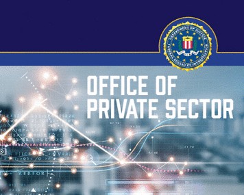 FBI emblem above the text 'Office of Private Sector' with a digital network and cityscape background.