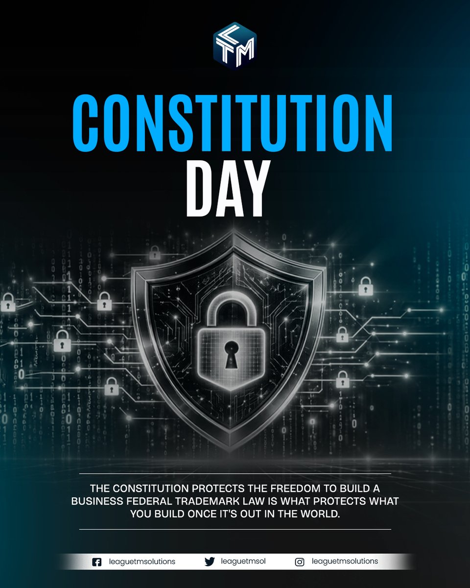 leaguetmsol's tweet photo. The Constitution gives you the freedom to build a business. Federal trademark law protects what you build once it's out in the world. Both matter. 🇺🇸

#ConstitutionDay #TrademarkLaw #SmallBusiness https://t.co/0iLWISwAGl