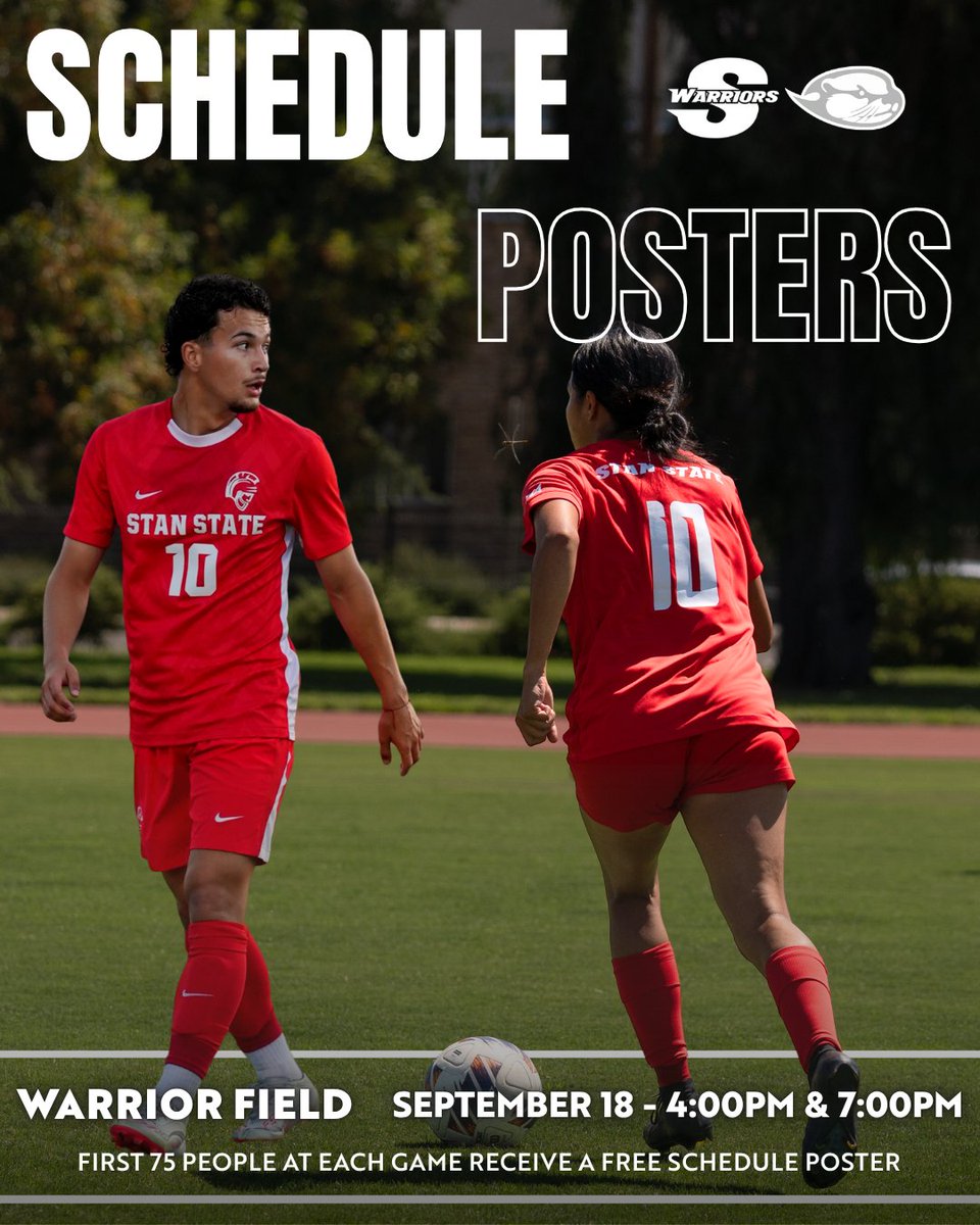 GoStanState's tweet photo. SCHEDULE POSTER DAY AT WARRIOR FIELD. ⚽️🖊️

CCAA play kicks off Friday, and the first 75 fans at each match will receive a FREE 2026 Stan State Soccer schedule poster!

And after the matches, fans with a poster will have the chance to get it signed by the team. 🔥

⚽ Women’s Soccer vs. Cal State Monterey Bay | 4 p.m.
⚽ Men’s Soccer vs. Cal State Monterey Bay | 7 p.m.

📍 Warrior Field
📅 Friday, Sept. 18

Come early. Grab your poster. Stick around to meet the Warriors.

#ValleyTough