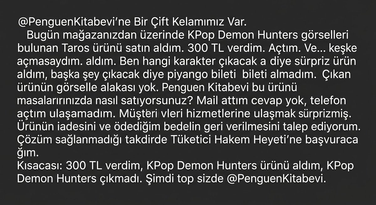atessizlord's tweet photo. @penguenkitabevi #PenguenKitabevi #Taros #KPopDemonHunters #TüketiciHakları #TüketiciŞikayeti #TüketiciHakemHeyeti #AyıplıMal #Tüketici #Şikayet #Mağduriyet geri dönüş yapılmayan mailleri de ekledim belki şimdi görürsünüz @penguenkitabevi https://t.co/mWsyiqn0fL