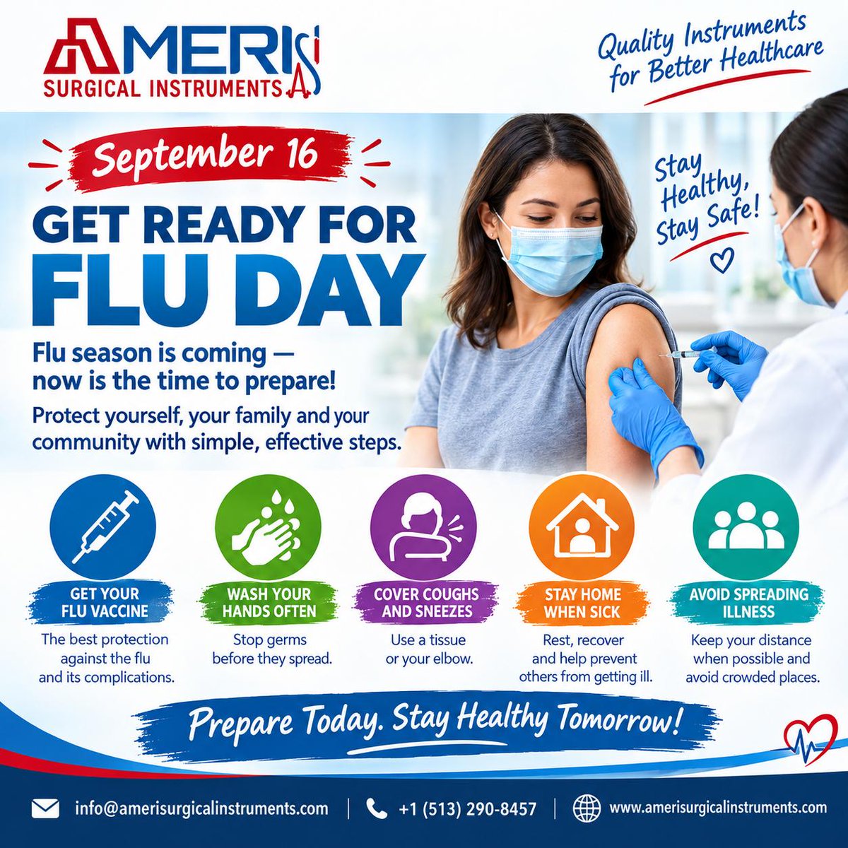 AmeriSurgicals's tweet photo. September 16 – Get Ready for Flu Day! 🦠🩺
Prepare for flu season by getting vaccinated, practicing good hand hygiene, covering coughs and sneezes, and staying home when sick.
Prepare. Prevent. Protect.
#GetReadyForFluDay #FluPrevention #FluAwareness #AmeriSurgicalInstruments https://t.co/FwkKHfL9PA