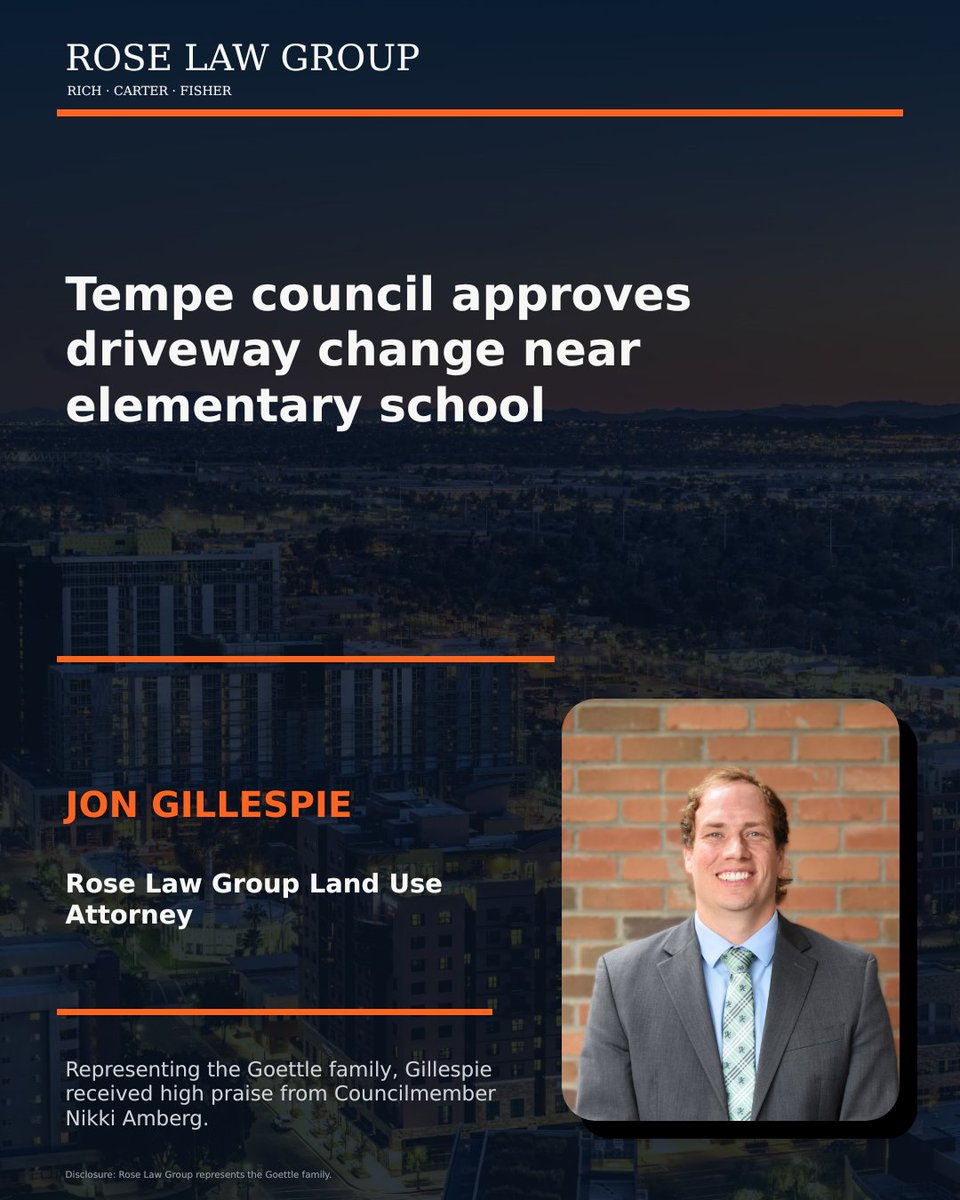roselawgroup's tweet photo. #ClientWin! Tempe approved the Goettle family’s driveway relocation. Rose Law Group’s Jon Gillespie handled the case and earned praise from Councilmember Nikki Amberg.

Read more: https://t.co/WskctUogEP

(Disclosure: Rose Law Group represents the Goettle family.) https://t.co/8xo72Cir6m