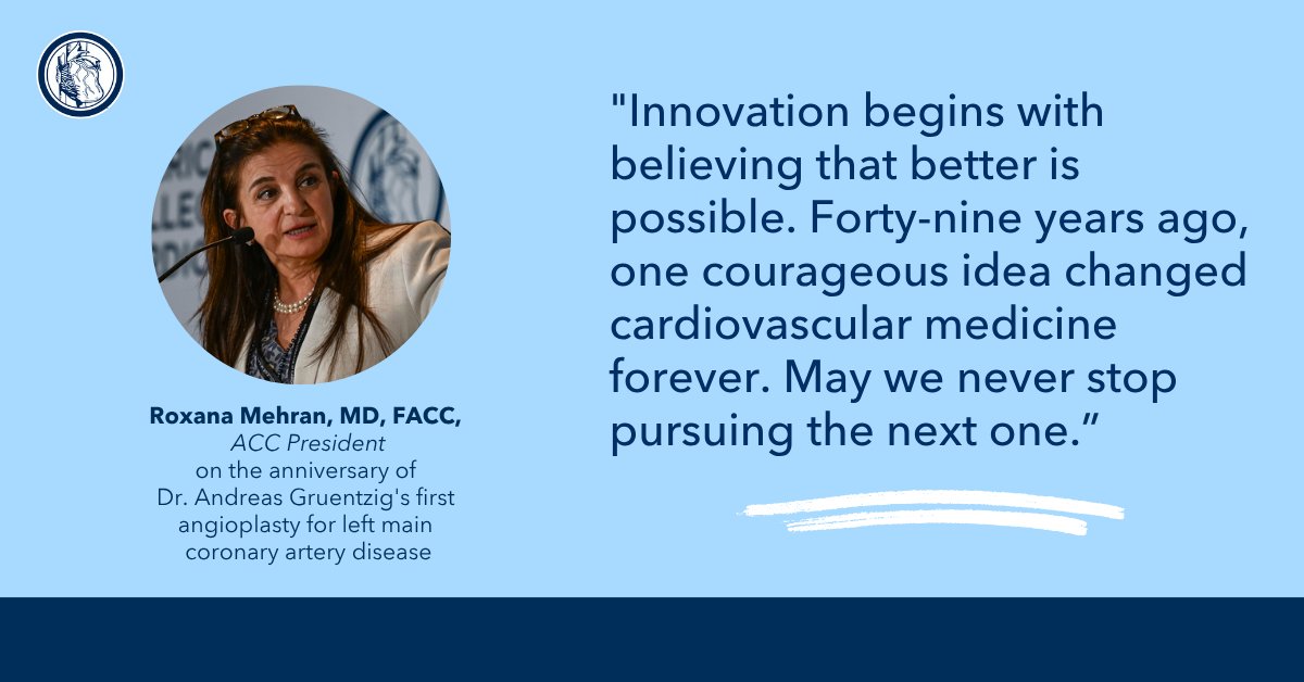 ACCinTouch's tweet photo. It is the International Day for Interventional Cardiology! Today we honor the 49th anniversary of Dr. Andreas Gruentzig's first #angioplasty &amp; a breakthrough that changed 🫀 care forever.

#ACCPresident @DrRoxMehran reflects on the lasting impact of that innovation ⬇️ https://t.co/czr6r9cC42