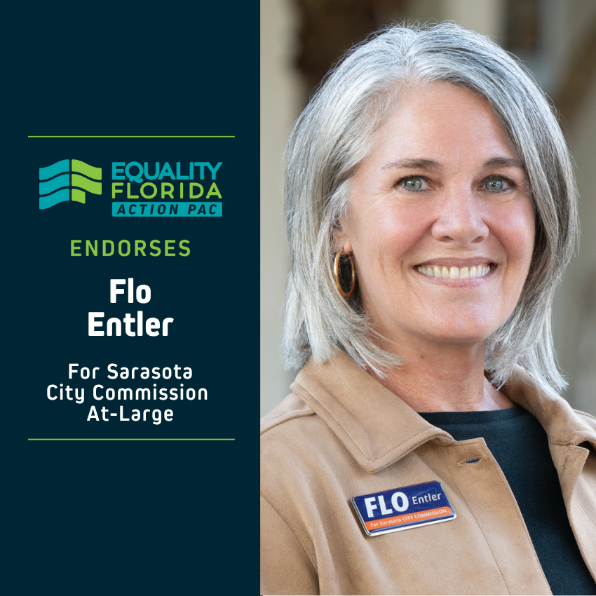 eqfl_actionPAC's tweet photo. EQFL Action PAC endorses Flo Entler for Sarasota City Commission At Large!

Paid Political Advertisement paid for by Equality Florida Action PAC, 15257 Amberly Dr., Ste. 382, Tampa, FL 33647, independently of any candidate. This advertisement was not approved by any candidate. https://t.co/PiecKoEtwF