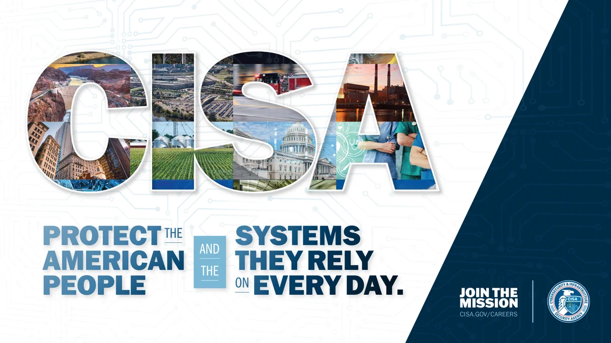 The image is a recruitment poster for CISA, featuring the text "CISA is Hiring!" with each letter in "CISA" filled with images, including landscapes, cityscapes, and infrastructure. A tagline reads: "Protect the American people and the systems they rely on every day”. The bottom corner reads “Join the mission. CISA.gov/Careers” with the CISA logo. 