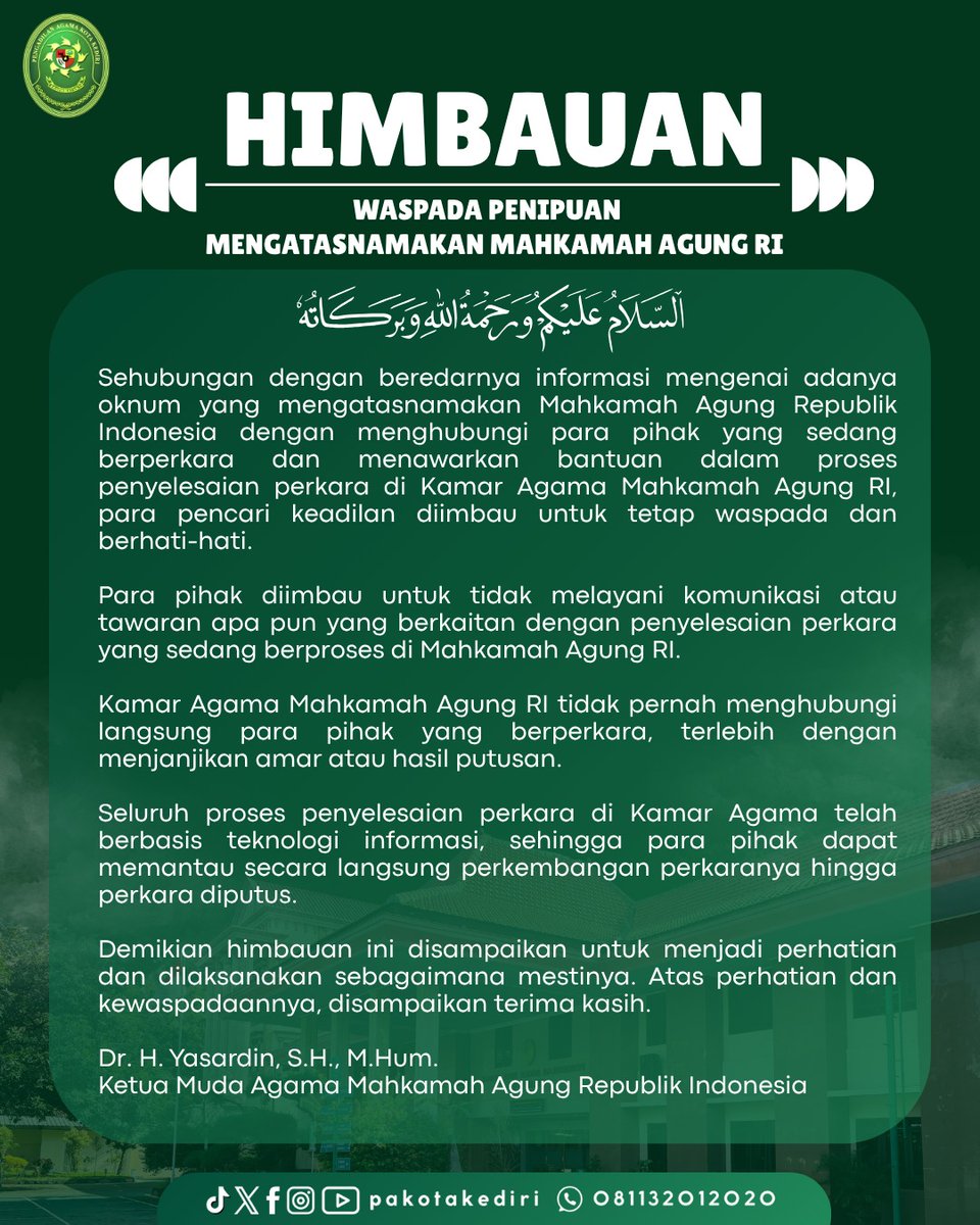pakotakediri's tweet photo. WASPADA PENIPUAN MENGATASNAMAKAN MAHKAMAH AGUNG RI https://t.co/hqYnLgmN59