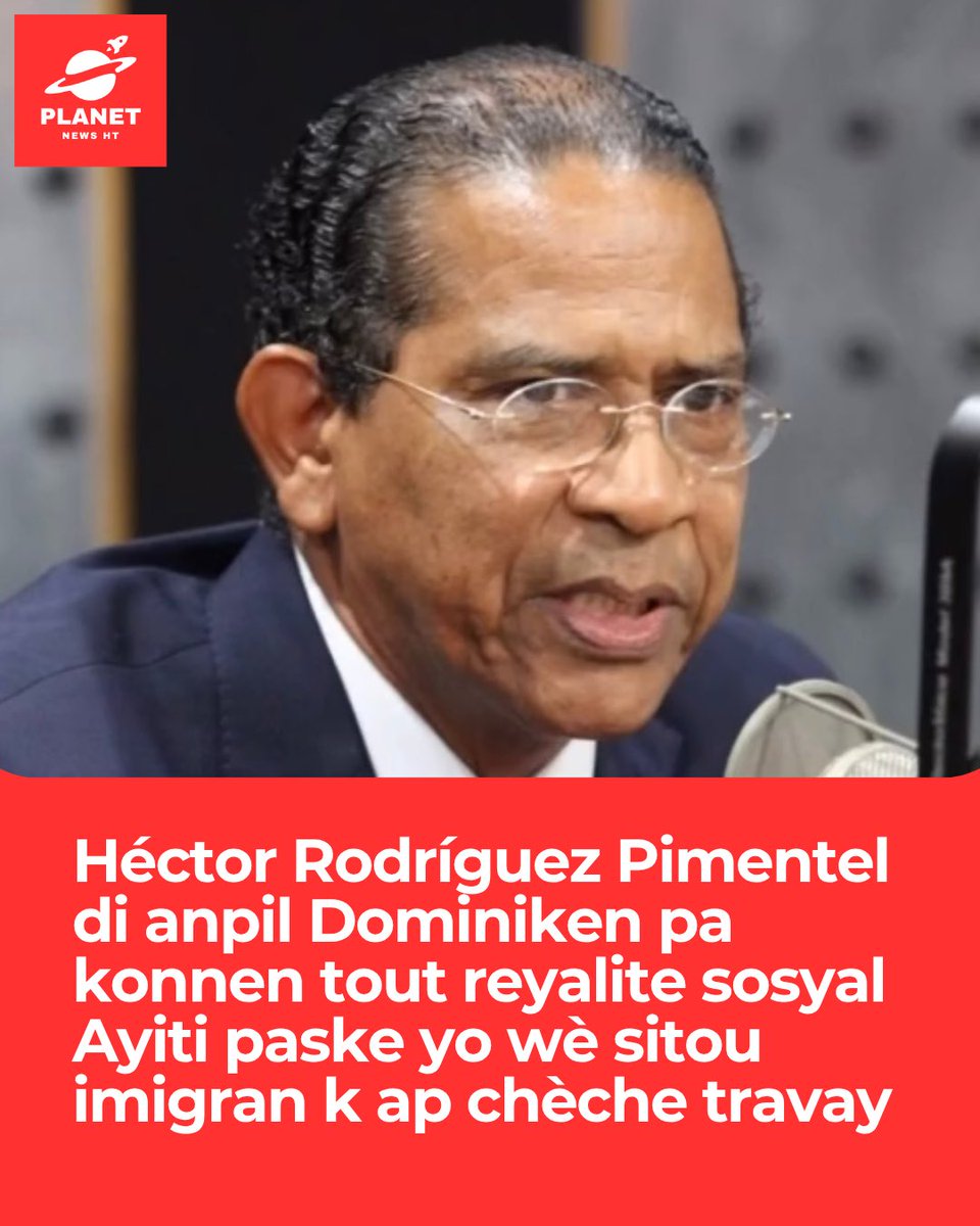 ht_planet's tweet photo. Dirijan politik dominiken Héctor Rodríguez Pimentel fè konnen anpil moun nan Repiblik Dominikèn gen yon vizyon limite sou reyalite sosyal, ekonomik ak demografik Ayiti, paske kontak yo genyen ak Ayisyen yo fèt sitou atravè imigran ki rive nan peyi a pou chèche travay. 

Dapre li, sa ka fè kèk Dominiken asosye Ayisyen sèlman ak povrete, travay agrikòl oswa sitiyasyon vilnerab, pandan sosyete ayisyèn nan gen plis divèsite pase sa. Li te fè deklarasyon sa yo nan pwogram EnElFoco sou El Nuevo Diario TV. 

Etid sou migrasyon ayisyèn nan RD montre tou pwofil imigran yo vin pi divèsifye ak tan, ak prezans nan konstriksyon, sèvis, komès, touris ak lòt aktivite, pa sèlman agrikilti. 

#Ayiti #RepiblikDominikèn #HectorRodriguezPimentel #Migrasyon #planetnewsht