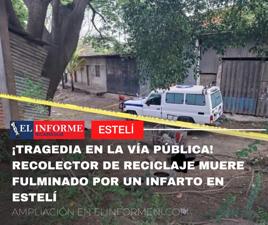 ElInformeNica's tweet photo. 🟥 Un fulminante paro cardíaco le cobró la vida a un humilde trabajador la tarde de este miércoles en la salida norte de la ciudad de #Estelí #reporteni ➡ https://t.co/pRA7MpfRAL https://t.co/TY9DX4ASu5