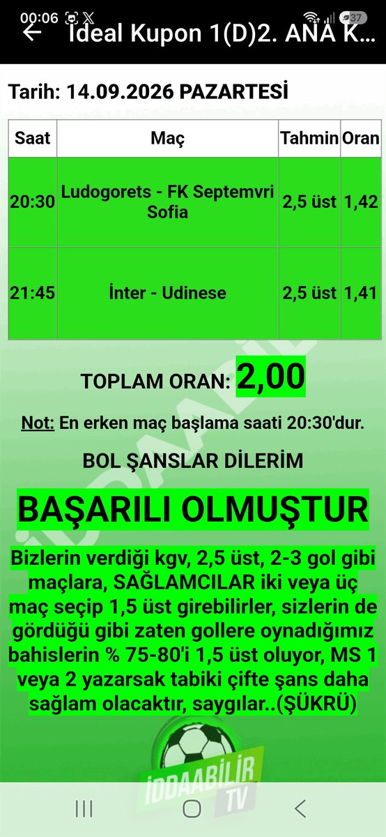 sukru1905's tweet photo. İddaabilir Mobil Uygulamamızda İDDİALI PERFORMANS, paylaştığımız başarısız olan ve BAŞARILI OLAN KUPONLARIMIZ bu şekilde, oynayan ve KAZANAN dostlarımızı TEBRİK EDERİZ.👏🏻👏🏻✅️🔥🧿✍️🏻 
Uygulama Linkleri:
https://t.co/ZSqwHT9AiX
https://t.co/hTNRYhBaXm

#iddaa #iddia #iddaakuponu #iddaabilirtv #sportoto #Galatasaray #Fenerbahce