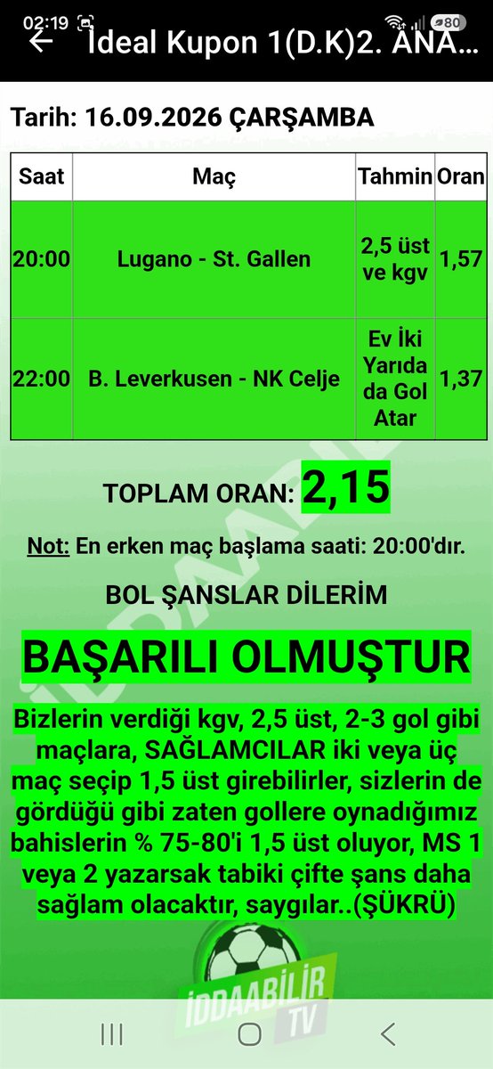 sukru1905's tweet photo. İddaabilir Mobil Uygulamamızda İDDİALI PERFORMANS, paylaştığımız başarısız olan ve BAŞARILI OLAN KUPONLARIMIZ bu şekilde, oynayan ve KAZANAN dostlarımızı TEBRİK EDERİZ.👏🏻👏🏻✅️🔥🧿✍️🏻 
Uygulama Linkleri:
https://t.co/ZSqwHT9AiX
https://t.co/hTNRYhBaXm

#iddaa #iddia #iddaakuponu #iddaabilirtv #sportoto #Galatasaray #Fenerbahce