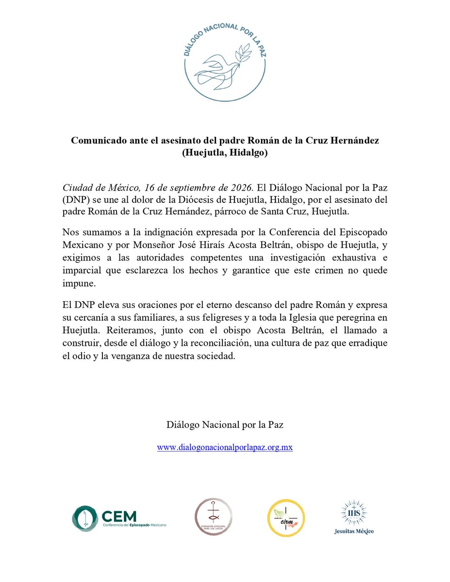 dialogopazmx's tweet photo. Ante el asesinato del padre Román de la Cruz Hernández, desde el DNP nos unimos al dolor de la Diócesis de Huejutla, de sus familiares y de su comunidad.

Exigimos una investigación exhaustiva e imparcial que esclarezca los hechos y garantice que este crimen no quede impune. https://t.co/OGCiooIBGc