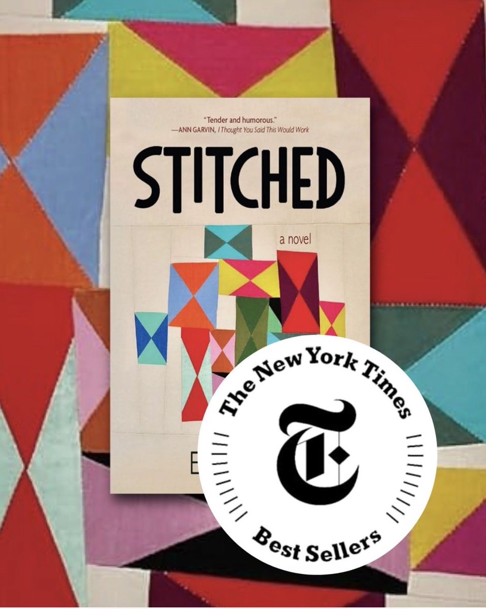 EliMcCann's tweet photo. My new novel about older quilters preparing for a competition against their bitter rivals, STITCHED, is now Number 5 on the New York Times bestseller list. https://t.co/ZGHsXfbFoC