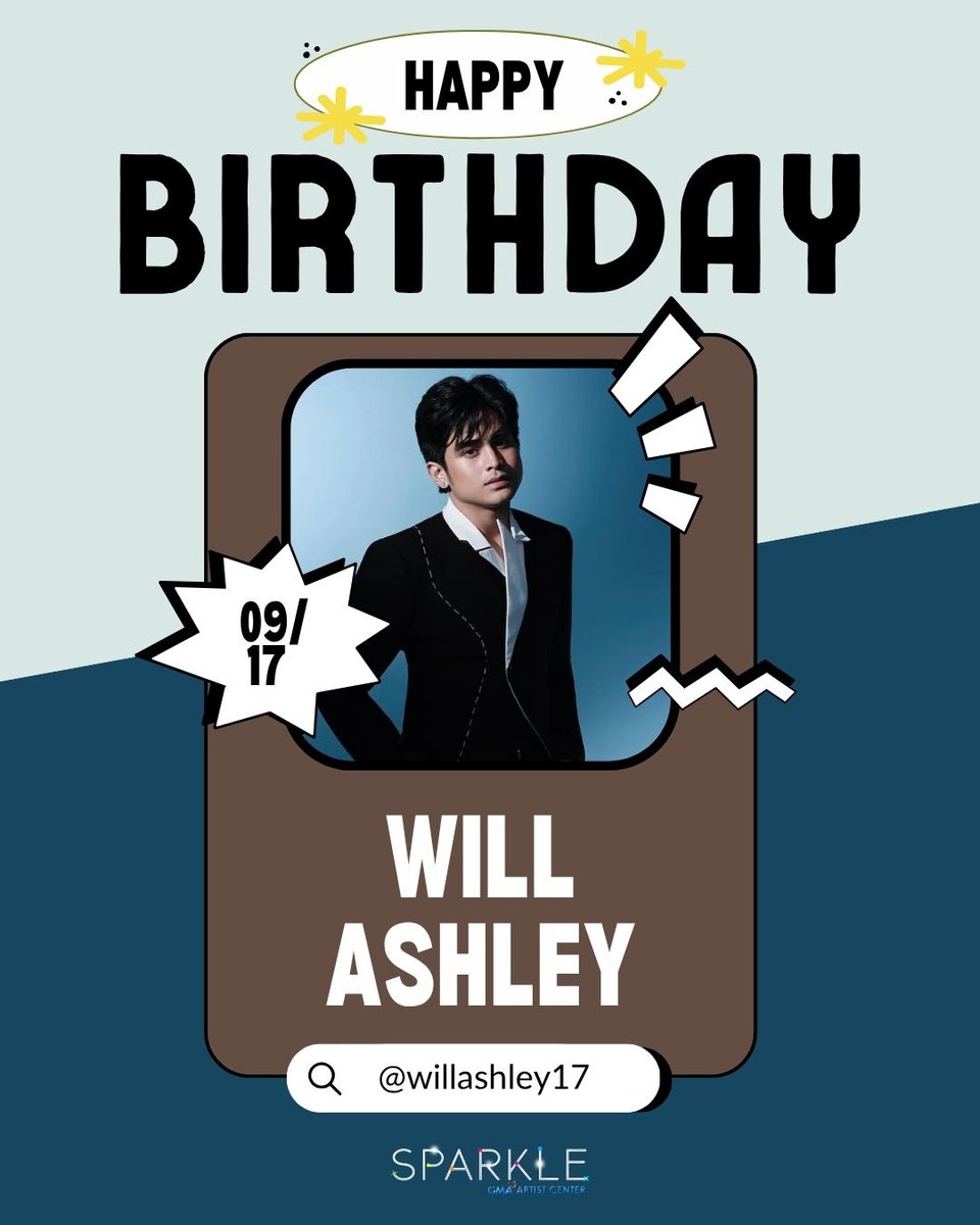 Sparkle_GMA's tweet photo. Happy Birthday, Will Ashley! 🥳 Here’s to bigger dreams, greater adventures, and more milestones ahead! 🎂

#WillAshley https://t.co/S1s2u3XSEX