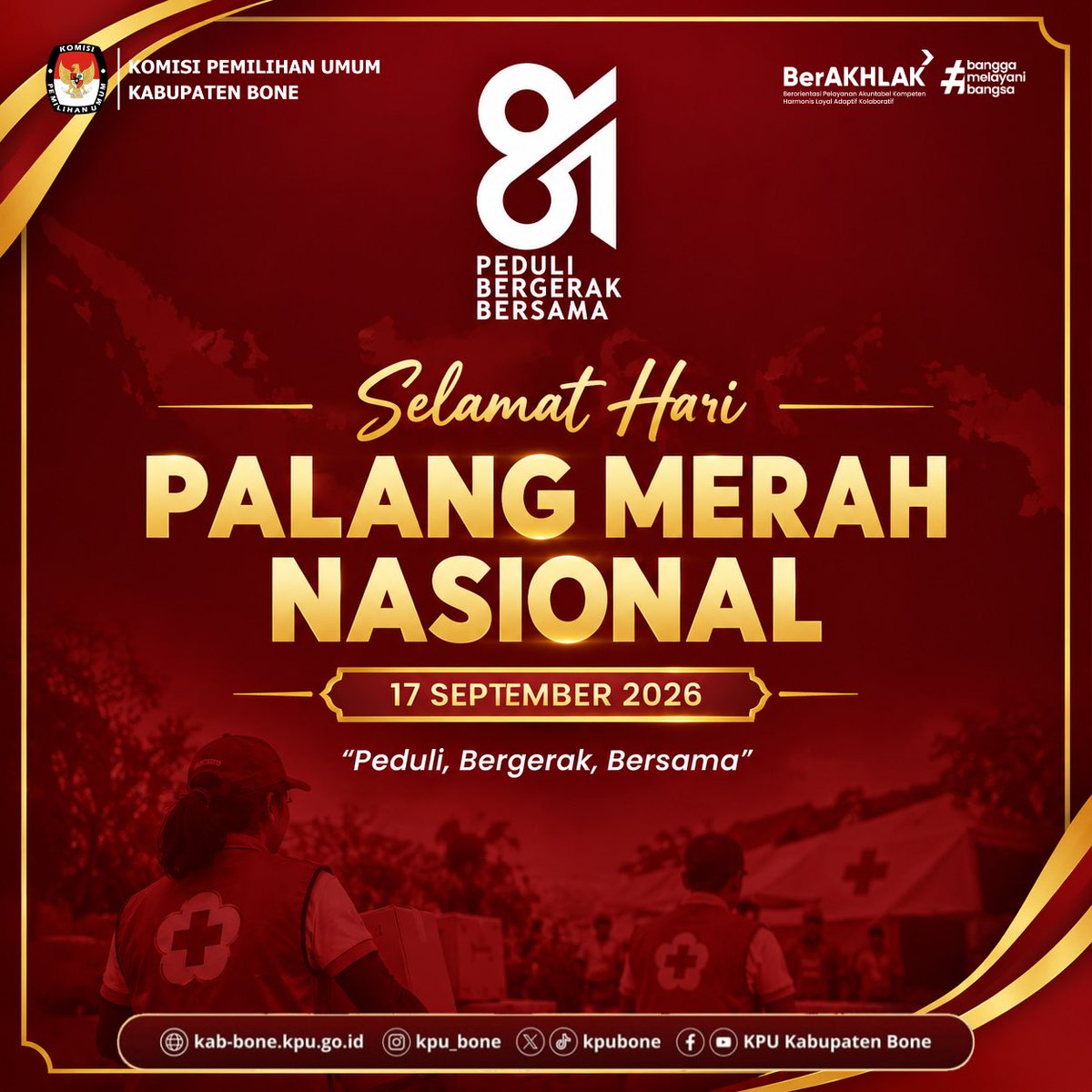 kpubone's tweet photo. Peduli adalah awal, bergerak adalah wujud, dan bersama adalah kekuatan.

#TemanPemilih Keluarga besar KPU Kabupaten Bone mengucapkan Selamat Hari Palang Merah Nasional, 17 September 2026. https://t.co/eaj8X5K2xM