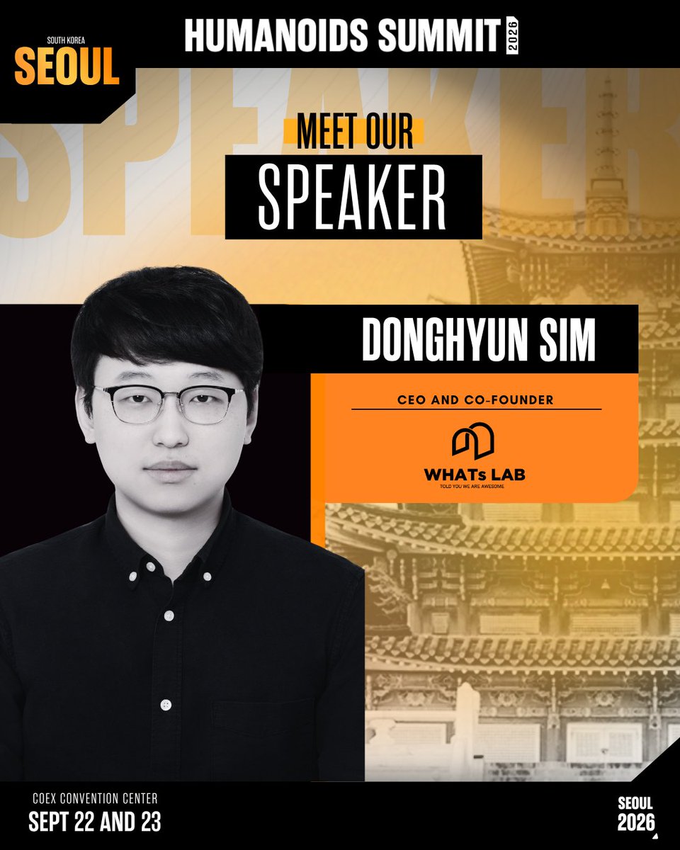 HumanoidsSummit's tweet photo. Meet Donghyun Sim, CEO and Co-Founder of WHATs LAB, at the Humanoids Summit Seoul.

Join the conversation and network with the leaders shaping the future of Physical AI.

#HumanoidsSummit #Seoul #Robotics #PhysicalAI https://t.co/JRJFrEsW58