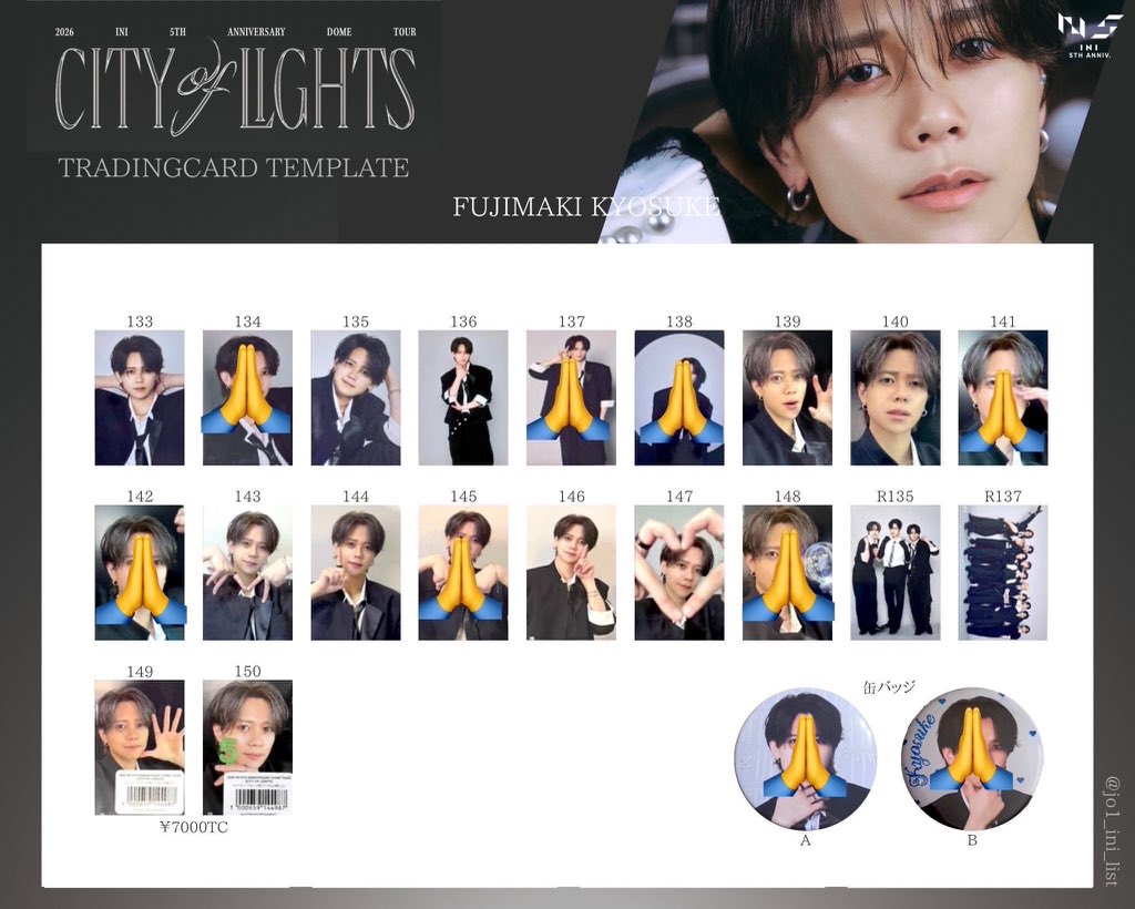 kyosk__mn's tweet photo. INI CITY OF LIGHTS トレカ交換 缶バッジ交換

【譲】画像(💗以外)

【求】藤牧(🙏以外)
(激求:147.139＞143.144.146)

17日東京ドーム現地手渡し希望
お気軽にお声かけください✨️

#INI交換 #INI譲 #INI求 https://t.co/W9LgTtvojb