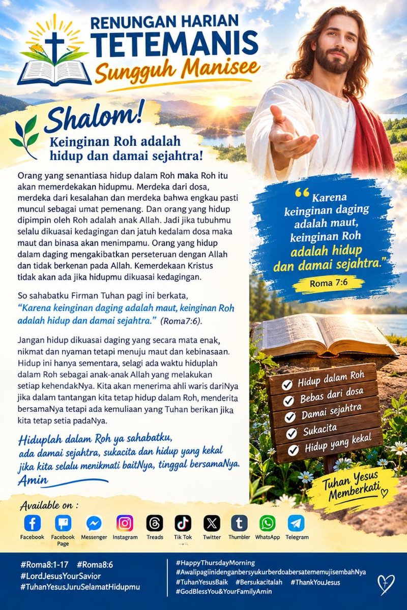 lemuel_marthen's tweet photo. RENUNGAN HARIAN TETEMANIS SUNGGUH MANISEE

Shalom! Keinginan Roh adalah hidup dan damai sejahtra!
.
.
#Roma8:1-17
#Roma8:6
#LordJesusYourSavior
#TuhanYesusJuruSelamatHidupmu
#HappyThursdayMorning

               https://t.co/2NEFveANea https://t.co/StMmMuZqnx