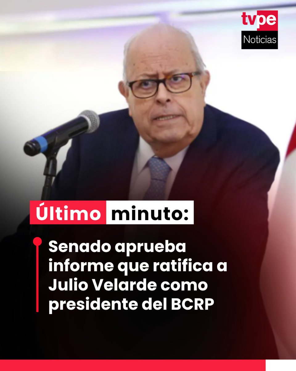 noticias_tvperu's tweet photo. 🏦 Con 40 votos a favor, 12 en contra y 0 abstenciones, el Pleno del Senado de la República aprobó el informe que recomienda la ratificación de Julio Velarde como presidente del directorio del Banco Central de Reserva del Perú (BCRP) para el periodo 2026-2031.
#BCRP #JulioVelarde #Senado #TVPerúNoticias