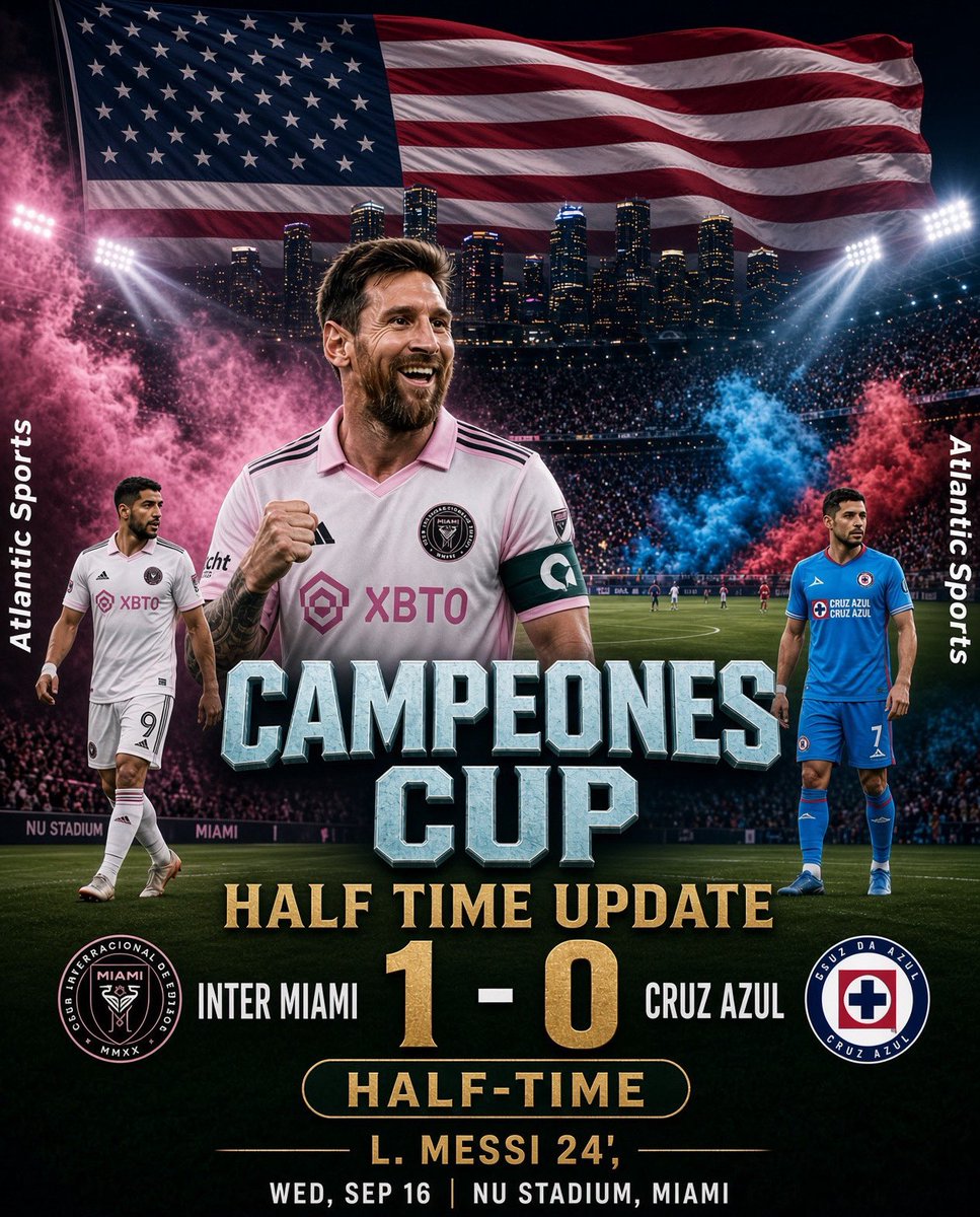 AtlanticSportz's tweet photo. Inter Miami 1–0 Cruz Azul | Messi 24’ | Campeones Cup Final
.
.

#CampeonesCup
#InterMiami
#Messi
#CruzAzul
#NuStadium https://t.co/yIfmt8cmCV