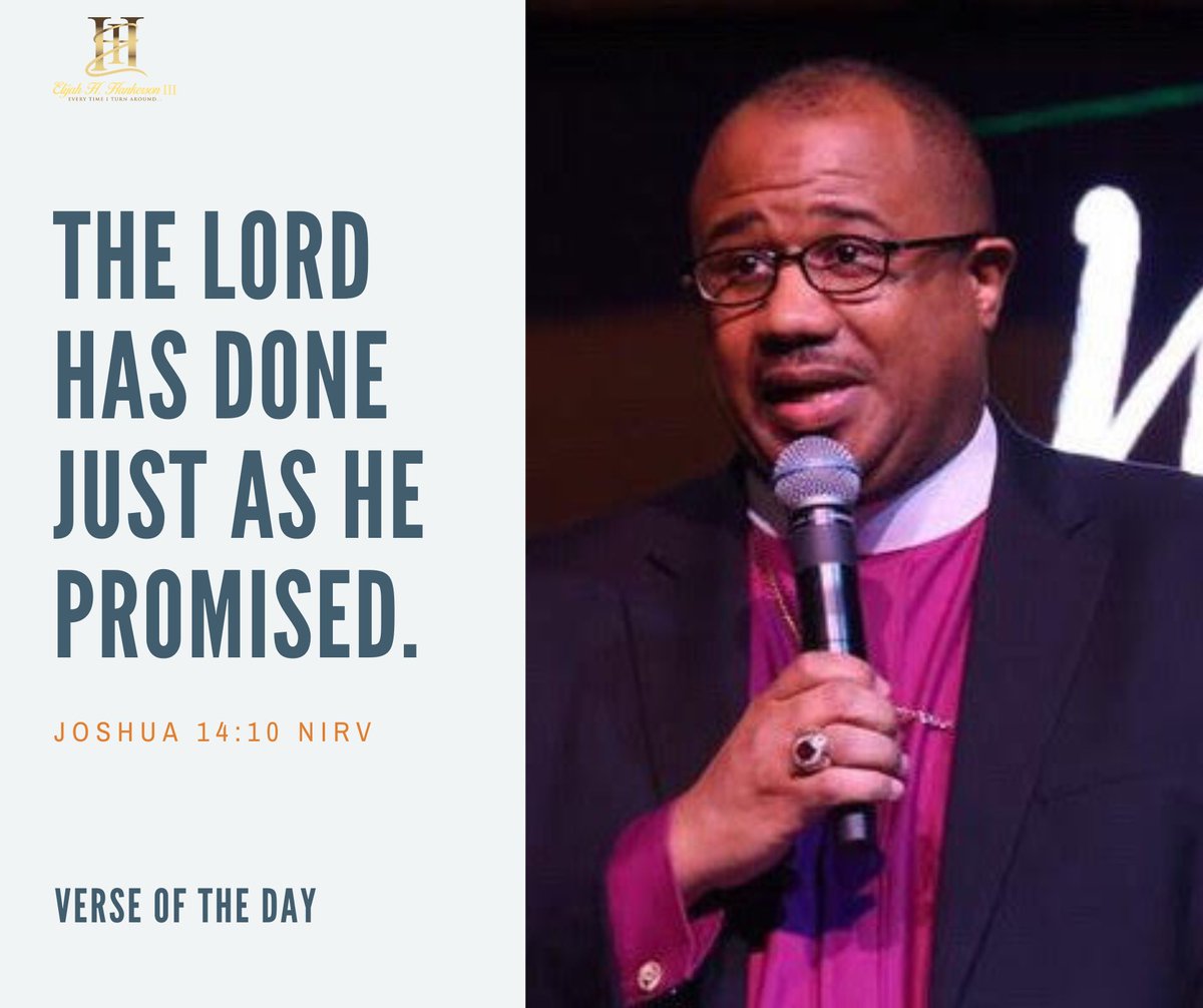 ElijahHankerson's tweet photo. VERSE OF THE DAY: Joshua 14:10 NIRV
_________
(To receive ministry updates, text “Hankerson” to 314-315-9371 or go to https://t.co/06akzmgwbP) #Bible #IveGotWorkToDo #COGIC #TeamCOGIC #RLH #MMEJ #LCIC #RIJ #GNHEJ #AL3 #EveryTimeITurnAround #COGICGeneralBoard #GeneralBoard #Hope #Inspiration #IDOE #COGICIDOE #Motivation #SLMCC #GeneralBoardMember #ChurchOfGodInChrist #TeamHankerson