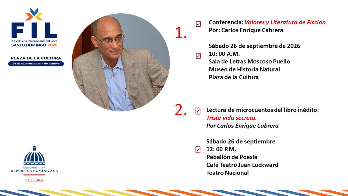 CarlosECabrera's tweet photo. Quedan todos invitados a las actividades que realizaré en la Feria Internacional del Libro de Santo Domingo, 2026. Me complacería mucho verlos por allí, tenerlos presente. https://t.co/gl6YxETBaA