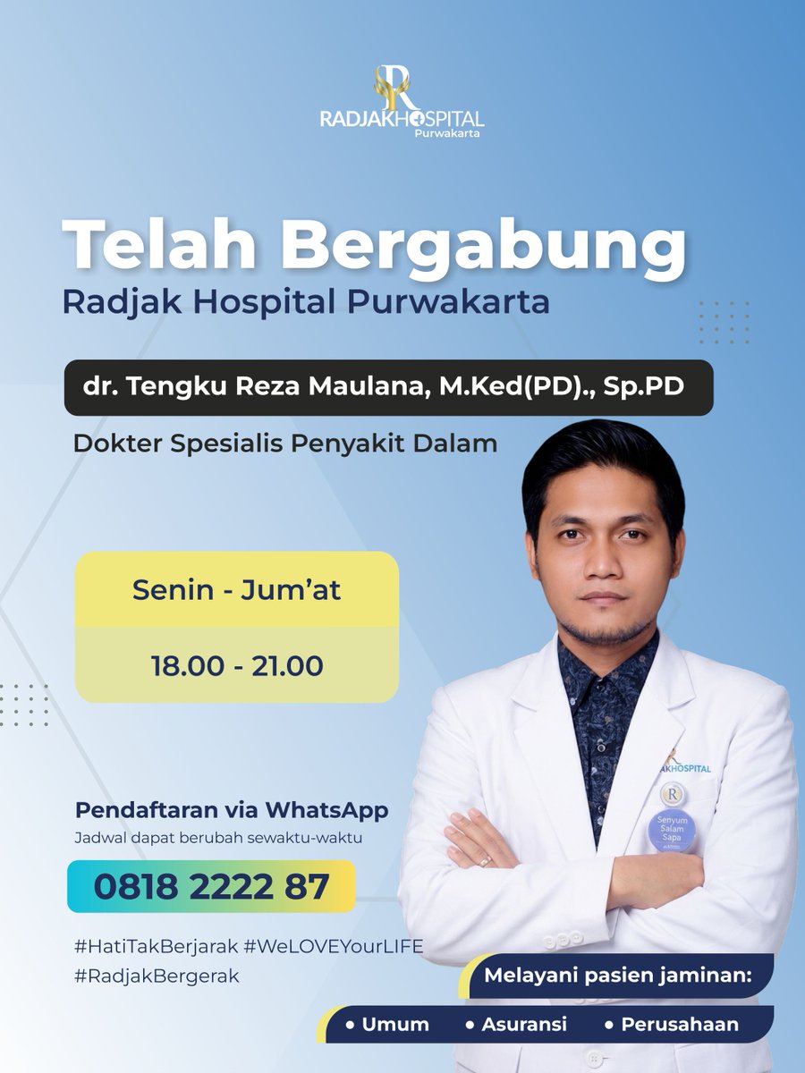 RadjakPWKT's tweet photo. Selamat Datang Dokter! 👨‍⚕️✨

Telah bergabung bersama kami, dr. Tengku Reza Maulana, M.Ked(PD)., Sp.PD sebagai Dokter Spesialis Penyakit Dalam di Radjak Hospital Purwakarta.

Melayani pasien Umum, Asuransi, dan Perusahaan.

📲 Informasi &amp; Pendaftaran WhatsApp: 0818 2222 87 https://t.co/SvuUwNUVOs