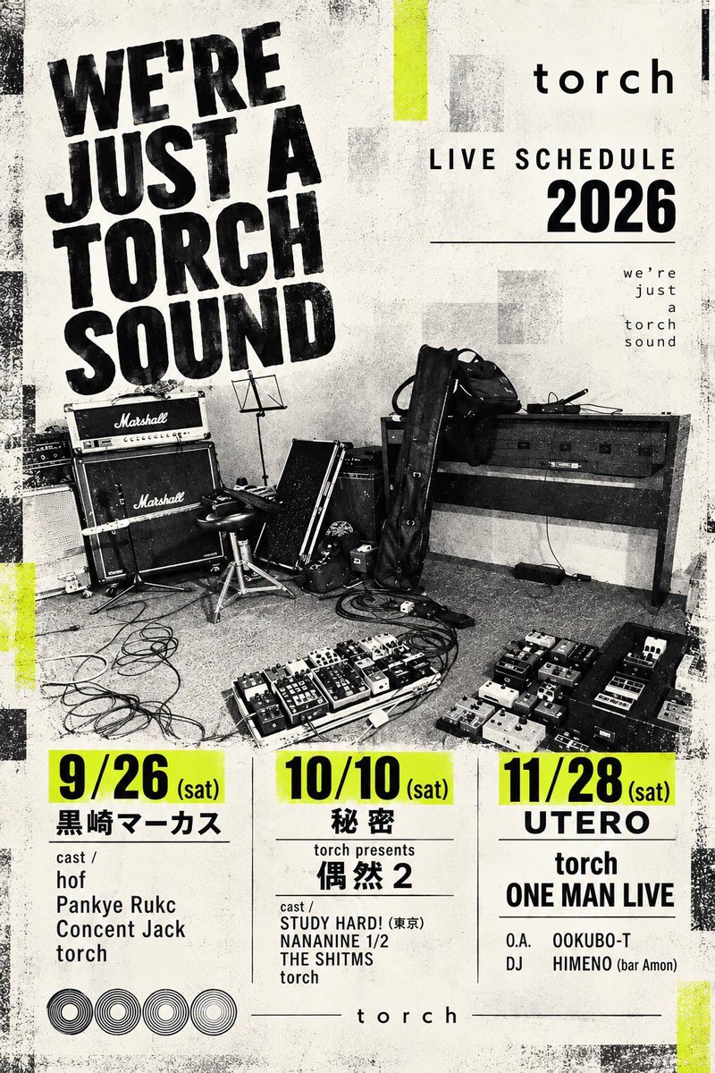 torch_sound's tweet photo. torch presents                
偶然２                
10/10（sat) 2026     
@福岡 秘密                
                
CAST    
STUDY HARD！（東京）
@studyhard8080             
THE SHITMS @shitms_izumi 
@shiroboshi29 
NANANINE 1/2  @79hiroshi 
torch  @torch_sound https://t.co/9FfdUFvhuH