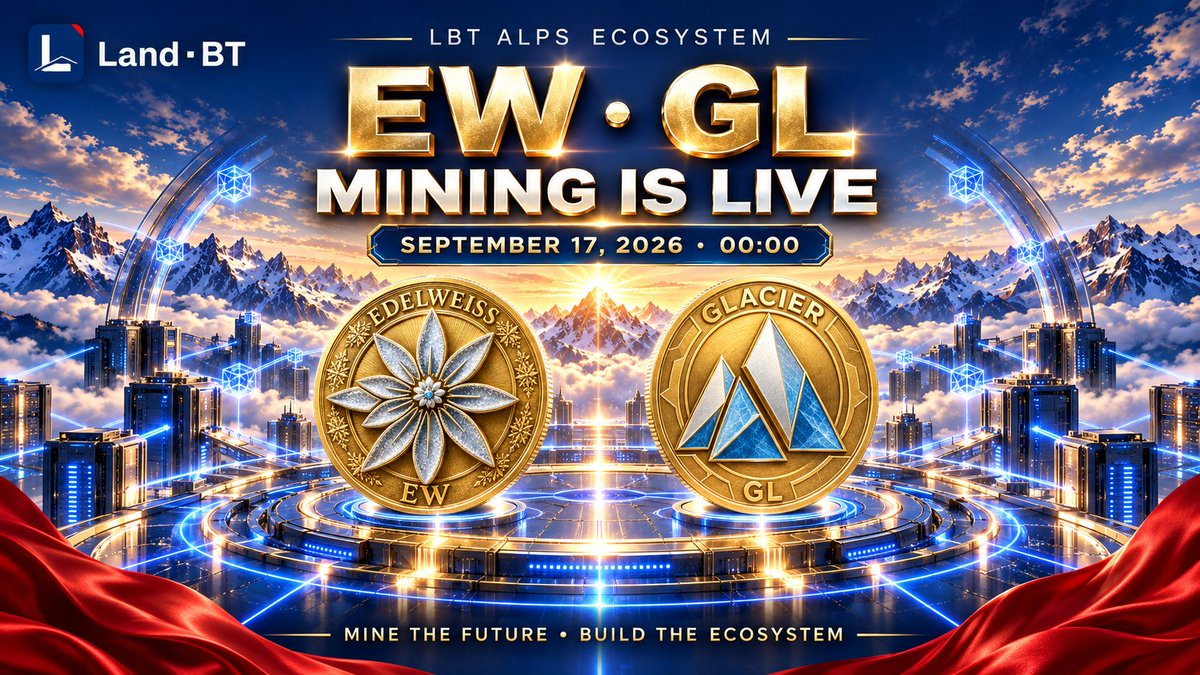 LAND_BT's tweet photo. 🚀 EW &amp; GL mining officially went live at 00:00 today!
The LBT Alps Ecosystem has entered a new chapter. Connect, participate, and help power a growing decentralized ecosystem.
The journey is underway—join us and build the future! ⛰️
#LBT #EW #GL #Web3 https://t.co/i9aKmyNvha