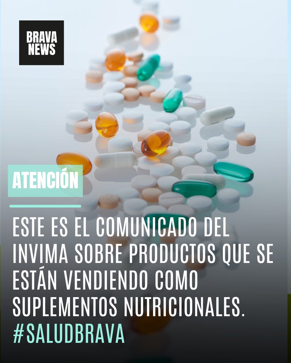 BravaNewsCo's tweet photo. SALUD BRAVA: La comunidad de BRAVA nos pidió publicar el comunicado del @invimacolombia donde emite una alerta por 42 productos que están siendo comercializados como si fueran suplementos nutricionales a pesar de no tener el registro necesario para ello. Es de aclarar que los suplementos dietarios cuentan con unos requerimientos diferentes a los de los alimentos por ello no es correcto ni transparente comercializarlos como tal. #SALUDBRAVA #PROTEINAENPOLVO #INVIMA #SUPLEMENTOSDIETARIOS