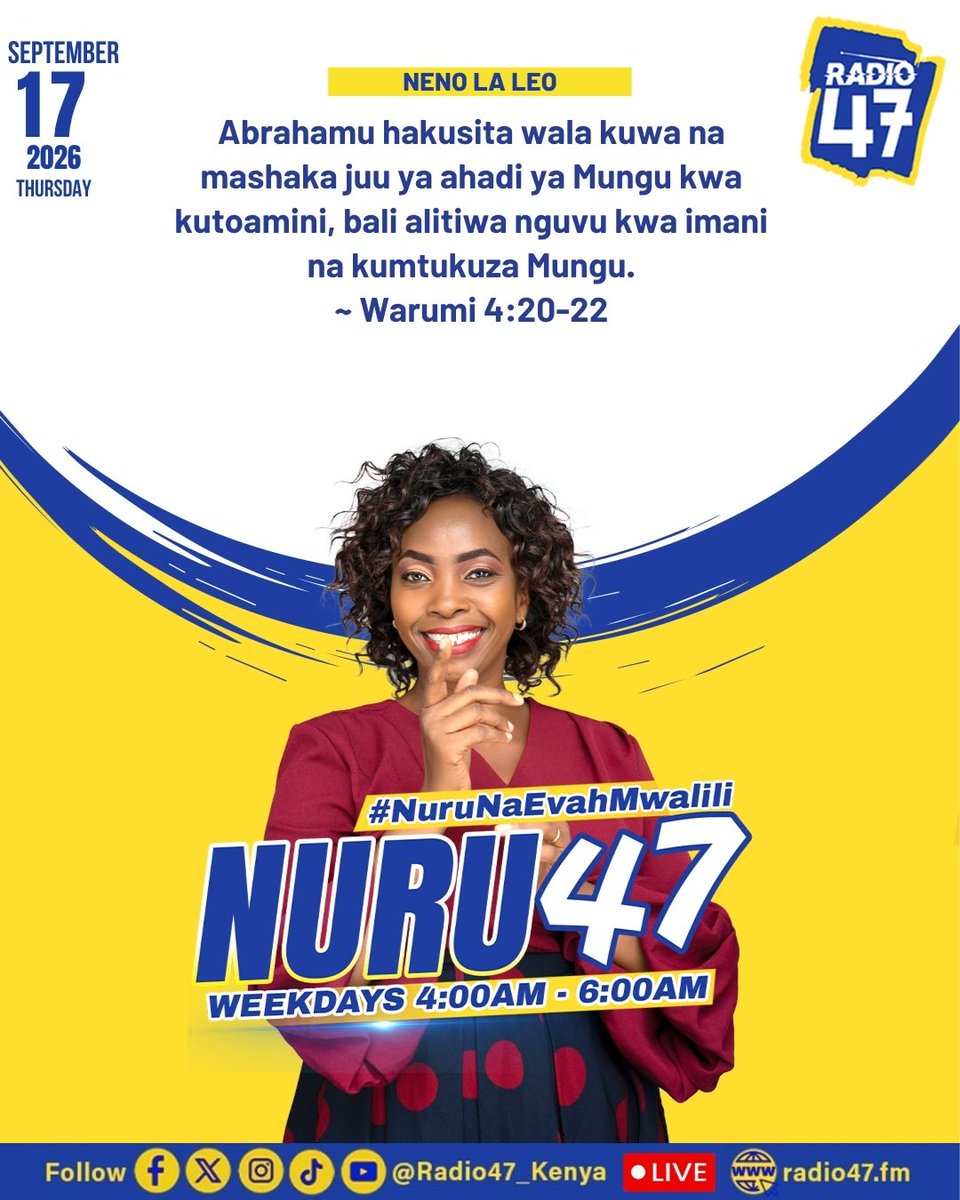 Radio47_Kenya's tweet photo. #Neno....JE, UNAFAHAMU KILICHONENWA JUU YAKO? Warumi 4:20-22....Abrahamu alijua ni kitu gani Mungu alikua ameahidi na ndio maana hakusitasita. Wengine hatujui kile Mungu ametuahidi, tutahesabiwa haki namna gani? Tutaamimi nini? Mungu afungue masikio yetu ya ndani tusikie Nuru. Tukutane Galilaya!
@EvahMwalili 
#NuruNaEvaMwalili #HapaNdipo