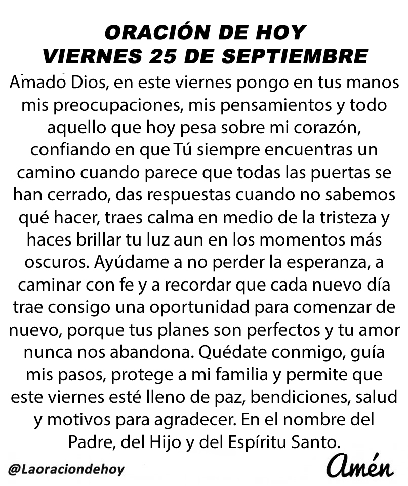 laoraciondehoy's tweet photo. Oración diaria para hoy viernes 25 de septiembre de 2026. https://t.co/0BhPOMbBxR