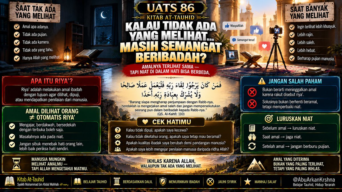 krshnasulanjana's tweet photo. Kalau tidak ada yang melihat…
masih mau beramal?
Riya’ bukan sekadar terlihat manusia.
Masalahnya ada pada NIAT.
Jangan tinggalkan amal karena takut riya’.
Luruskan niat karena Allah.
📖 UATS 86
#AbuArkanKrshna #KitabTauhid #BelajarTauhid https://t.co/Y1MDaCuf6S