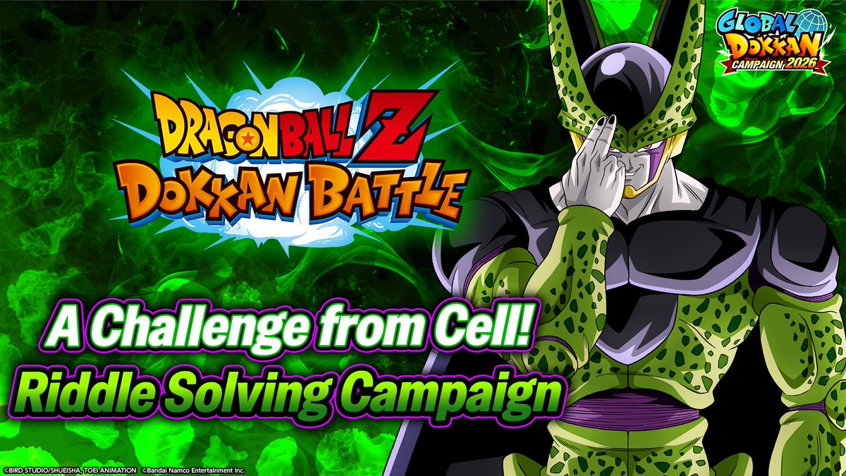 dokkan_global's tweet photo. ◤￣￣￣￣￣￣￣￣￣￣￣
  A Challenge from Cell!
Riddle Solving Campaign
＿＿＿＿＿＿＿＿＿＿＿＿◢

Starting today, 9/16 PST,
a new riddle will be posted every day!

If the final question gets 1,000 or more
correct answers worldwide,
all users will receive 10 Dragon Stones!✨

Get ready for the Day 1 riddle!✊

#dokkanbattle #dragonball