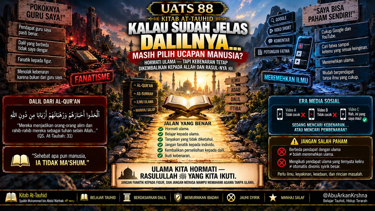 krshnasulanjana's tweet photo. “Pokoknya ustadz saya yang benar.”
⚠️ Jangan fanatik.
Tapi jangan pula merasa tidak butuh ulama.
Belajar kepada ulama.
Kembalikan kepada dalil.
📖 UATS 88
#AbuArkanKrshna #KitabTauhid #BelajarTauhid https://t.co/4mB0cXalil