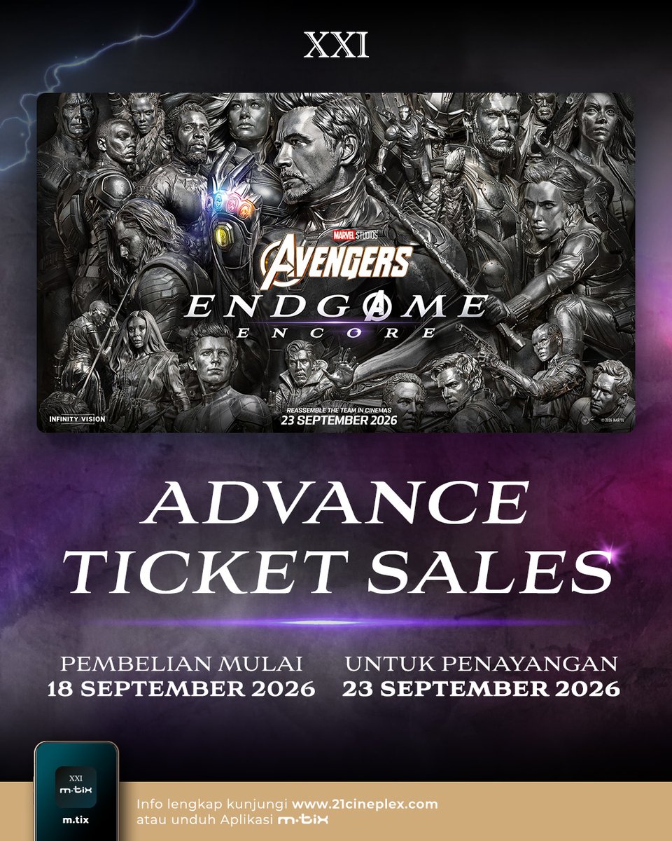cinema21's tweet photo. THE END IS NOT THE END 👀

Kembali rasakan momen ikonik AVENGERS ENDGAME: ENCORE #diXXI! Plus, kali ini kamu bisa ngerasain pengalaman nonton yang makin imersif di Infinity Vision.

Amanin tiketnya duluan mulai BESOK di m.tix untuk penayangan hari pertama 23 September 2026! https://t.co/a726w9D26w