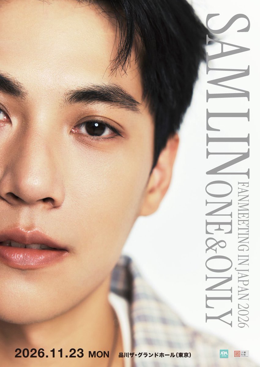 ara_event2006's tweet photo. ／／ 

SAM LIN FANMEETING 
IN JAPAN 2026  
ONE & ONLY
詳細のお知らせ🍁

＼＼

🍁開催日時
2026.11.23(祝・月) 開演 14:00/18:30

🍁会場
品川ザ・グランドホール(東京)

🍁チケット申込期間【抽選】
2026.9.24(木)16:00〜9.28(月)23:00

🍁申込みページ
https://t.co/0Ar9Od6dJ4

皆さまのご来場お待ちしております🐢💜

#リンズーホン #LinZihong #林子閎
#SAMLIN_FMinJAPAN2026