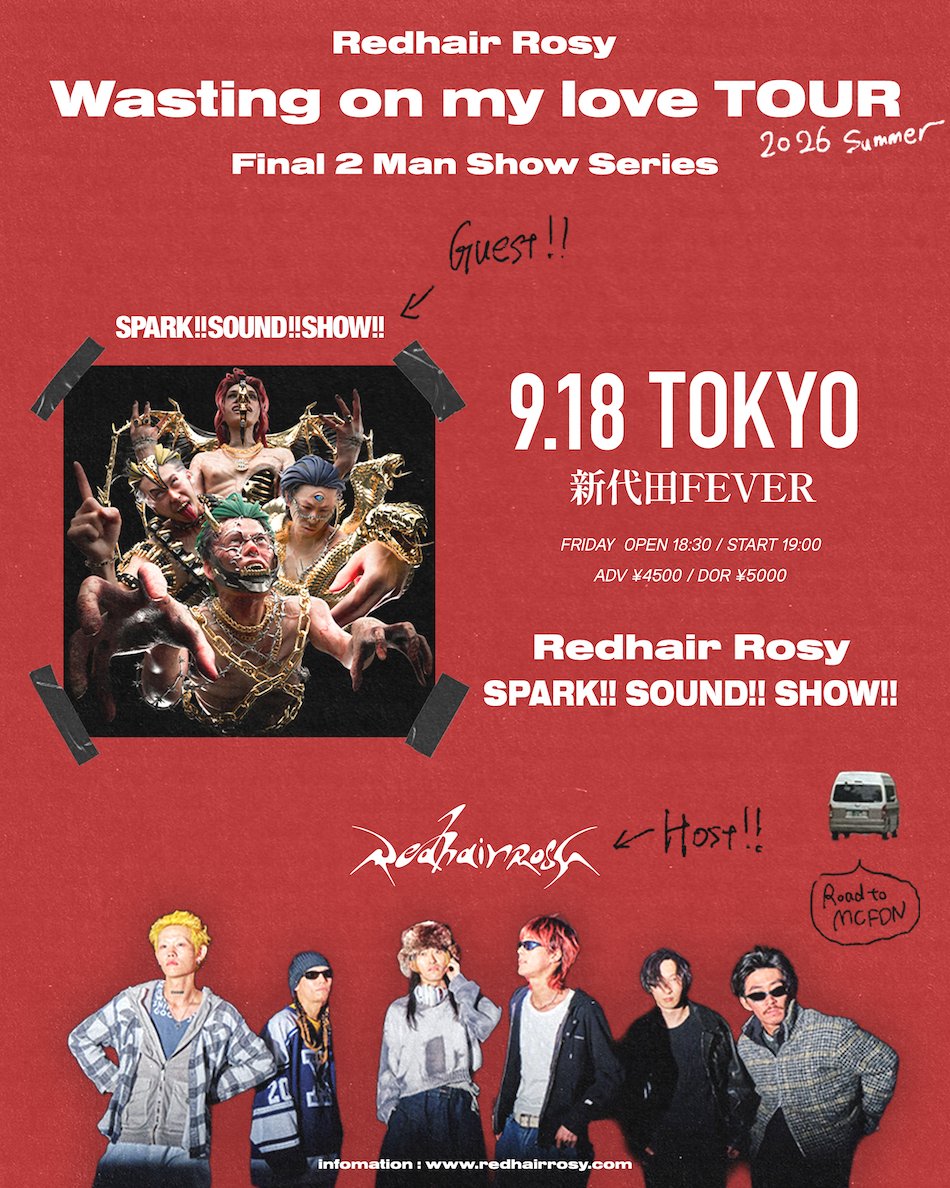RedhairRosy's tweet photo. 🕰️前売りチケット本日23:59まで🕰️

9月18日（金） 東京・新代田FEVER  
対バン :SPARK!!SOUND!!SHOW!!（ @susasiii )  

チケットぴあ https://t.co/X2V6d2JBSE
イープラス：https://t.co/idE9tMBuxl
ローソンチケット：https://t.co/xhcLb9YE3g 

#redhairrosy 
#スサシ https://t.co/7lNzoMEZ7d