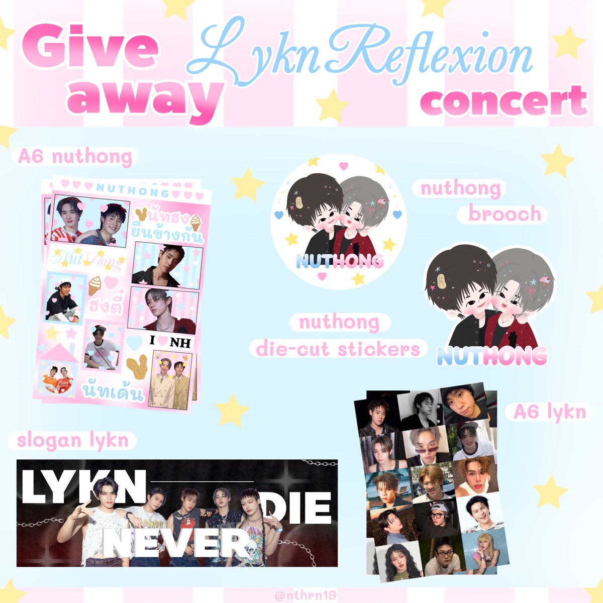 nthrn19's tweet photo. ᯓ★ Pls kindly RT⋆˙⟡

𑣲⋆ Giveaways LYKN REFLEXION Concert ⋆˙⟡
👉🏻 Me and Friend 👈🏻

ᯓᰔ Slogan LYKN 
Sticker LYKN 
Photo Booth LYKN 
Polaroid LYKN 

༘⋆✿ Brooch NutHong 
𑣲⋆ Sticker NutHong ⋆ 𐙚 ˚.

📆 23-24 Oct 2026 
📌 IMPACT Arena 
⏰ TBA 

หวังว่าจะได้เจอกันนะค้าบบ ◡̈  ❤︎ 
#LYKNReflexionConcert 
#LYKN