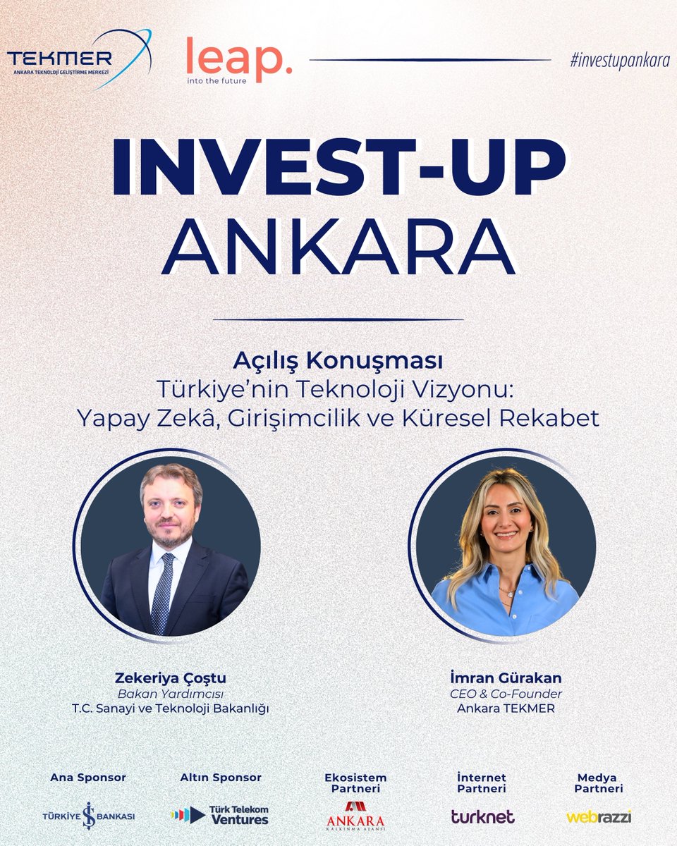 AnkaraTekmer's tweet photo. 🚀 Invest-Up Ankara 2026 için hazırız!

Invest-Up Ankara 2026, T.C. Sanayi ve Teknoloji Bakan Yardımcısı Sn. Zekeriya Çoştu’nun katılımıyla başlayacak. @imrangurakan’ın sorularıyla yapay zekâ, girişimcilik ve küresel rekabet başlıklarını değerlendirecek. https://t.co/xDgYMpaafK