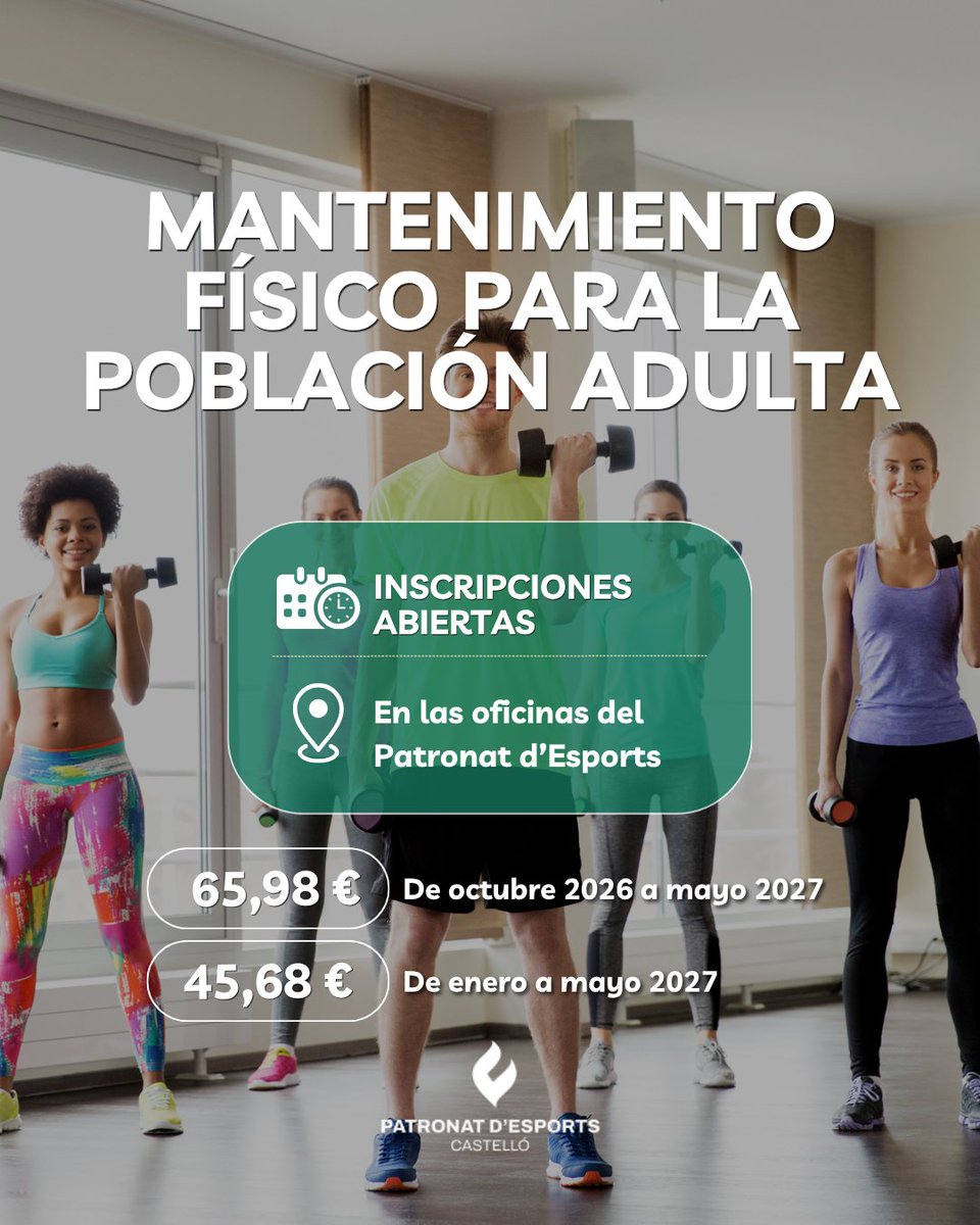 PatronatEsports's tweet photo. 💪 ¡Inscríbete en las actividades de mantenimiento físico para población adulta 2026-2027!

📍 Las nuevas inscripciones se formalizan presencialmente en las oficinas del Patronat d'Esports.

ℹ️ https://t.co/ht3gJzR9dP

#CastellónEsDeporte https://t.co/mfx8zSuRJI