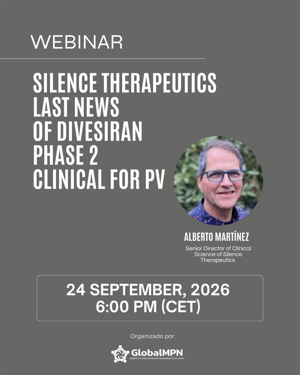 gmpnsf's tweet photo. 🔬 Online webinar on Divesiran and polycythemia vera.
📅 September 24
🕕 6:00 p.m. CET
👨‍🔬 Alberto Martínez, Silence Therapeutics
Info:
https://t.co/BHO7L8hfAg
#BuildHopeMPN #MPN https://t.co/ydwuK9tBHp