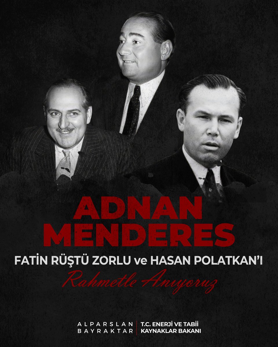 aBayraktar1's tweet photo. Milletimizin gönlünde taht kuran ve 27 Mayıs darbesinin ardından kurulan cunta mahkemelerince hukuksuzca idam edilen merhum Başbakan Adnan Menderes, Dışişleri Bakanı Fatin Rüştü Zorlu ve Maliye Bakanı Hasan Polatkan'ı şehadetlerinin 65. yılında rahmetle yâd ediyorum.

Demokrasimize ve millî iradeye vurulan bu kara lekeyi aradan geçen yıllara rağmen asla unutmadık, unutmayacağız.