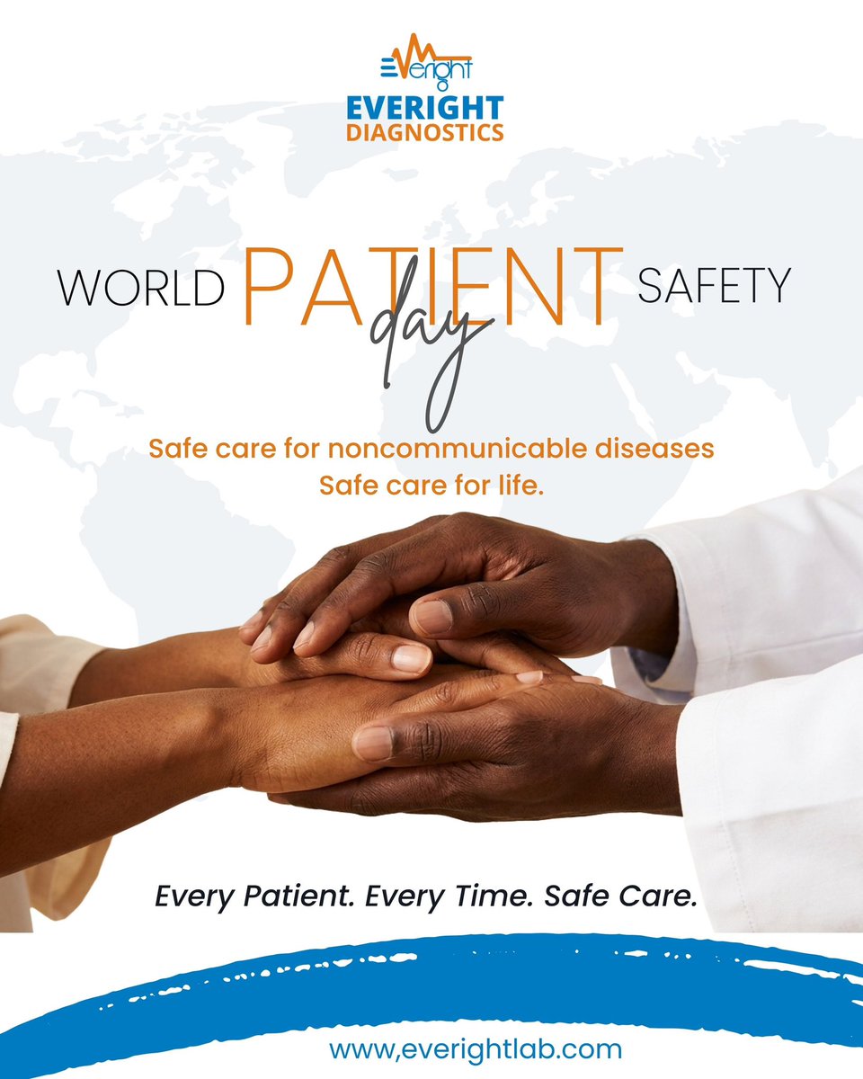 everightlab's tweet photo. World Patient Safety Day 🩺💙
At Everight Diagnostics, patient safety is at the heart of everything we do, from accurate diagnosis to responsible care and clear communication.

Because every patient deserves care they can trust. Your safety. Our priority. Always. https://t.co/NqNFbqJEwM