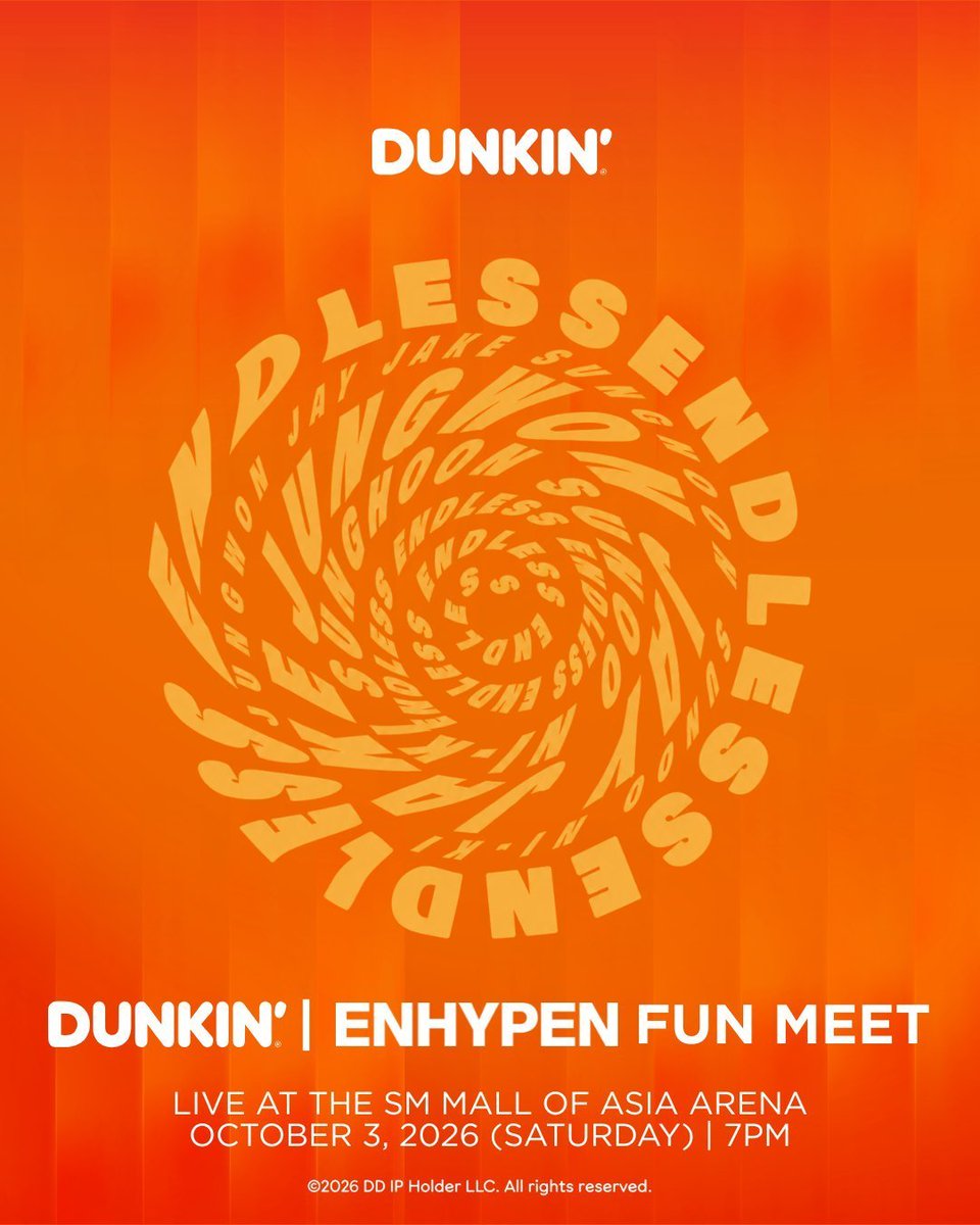 About___Enhypen's tweet photo. ENHYPEN upcoming events in the Philippines 🇵🇭

1. Enhypen Pop-Up 
🗓 18 Sep to 18 Oct 2026
📍 Metro Manila

2. Dunkin' Fun Meet
🗓 3 Oct 2026, 7pm
📍 SM Mall of Asia Arena

3. Fansign &amp; Cafe 🆕️
🗓 4 Oct 2026
📍 TBA https://t.co/8IEabbLnV0