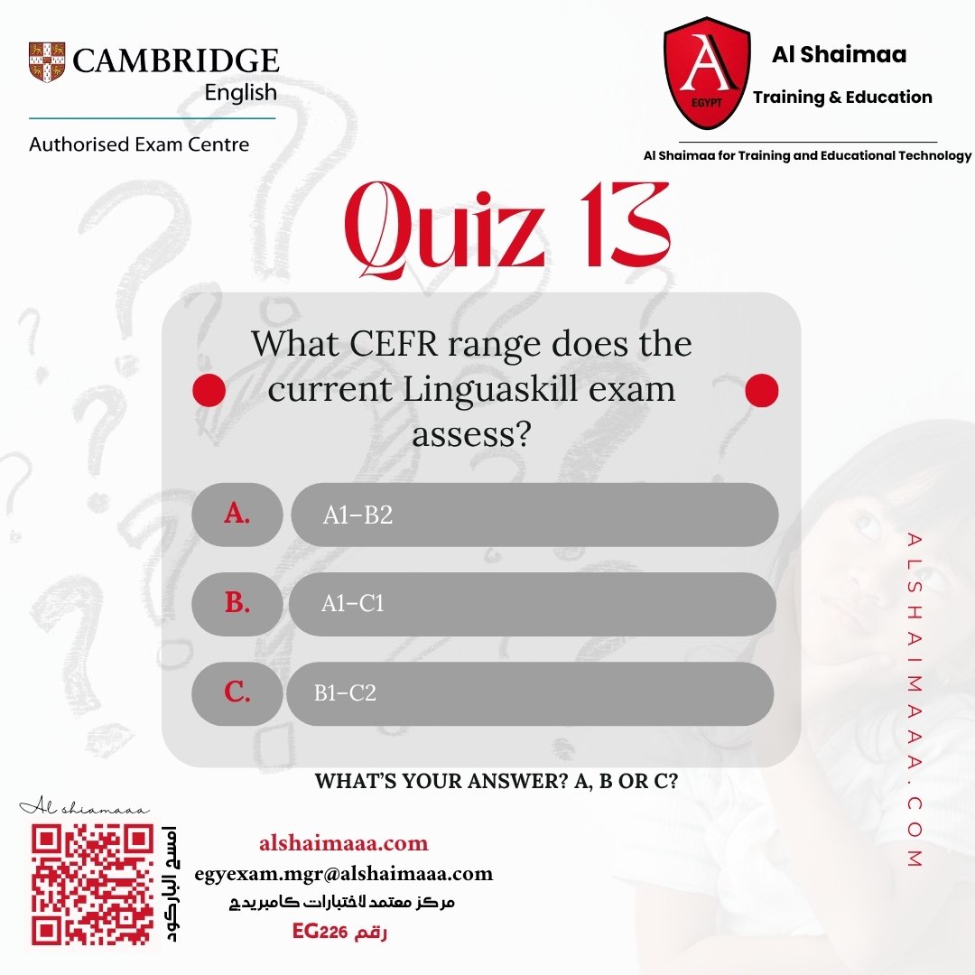 ALshaimaaEg's tweet photo. 🔥 Quiz 13… مين هيعرف الإجابة من غير ما يغش؟ 👀

النهارده السؤال عن Linguaskill 🎯🇬🇧

What CEFR range does the current Linguaskill exam assess?

A️⃣ A1–B2  
B️⃣ A1–C1  
C️⃣ B1–C2  

🤔 اختار إجابتك A ولا B ولا C واكتبها في الكومنتات قبل ما تشوف الـ Answer! https://t.co/RDvXXS4Wl6