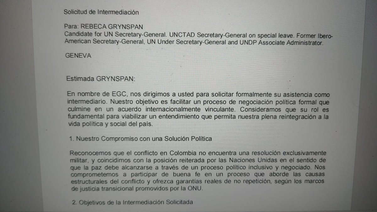 RobertoMTico's tweet photo. PRIMICIA. 1/🧵¿Busca el EGC-AGC (Clan del Golfo) una salida negociada o inmunidad internacional para sus cabecillas, entre ellos alias "Chiquito Malo"?

Me llegó este👇documento de las AGC dirigido a Rebeca Grynspan, Secretaria General de @UNCTAD

En este hilo los detalles: https://t.co/PdSdEm5ndd