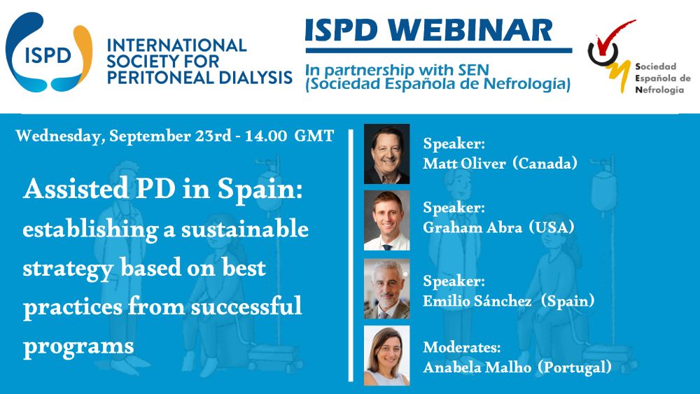 ISPD1's tweet photo. ISPD and @SENefrologia join forces to organise their first webinar together with the objective of discussing a strategy to grow Assisted PD in Spain. 

🗓️ : Wednesday, September 23rd
🕐 : 13h00 GMT
Register: https://t.co/lnwDnBvSPn https://t.co/A2SSKi8rw2