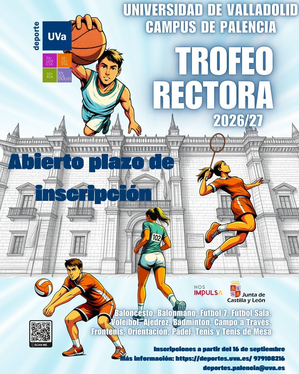 UVaPalencia's tweet photo. 🏆 ¡Ya está abierto el plazo de inscripción para el Trofeo Rectora 2026-27!
Forma equipo para representar a tu centro y prepárate para vivir el deporte universitario al máximo.
ℹ️ Toda la info en https://t.co/MjXxybti52
#DeporteUniversitario #CampusPalencia #UVa #TrofeoRectora https://t.co/w6JFA7Ws4S