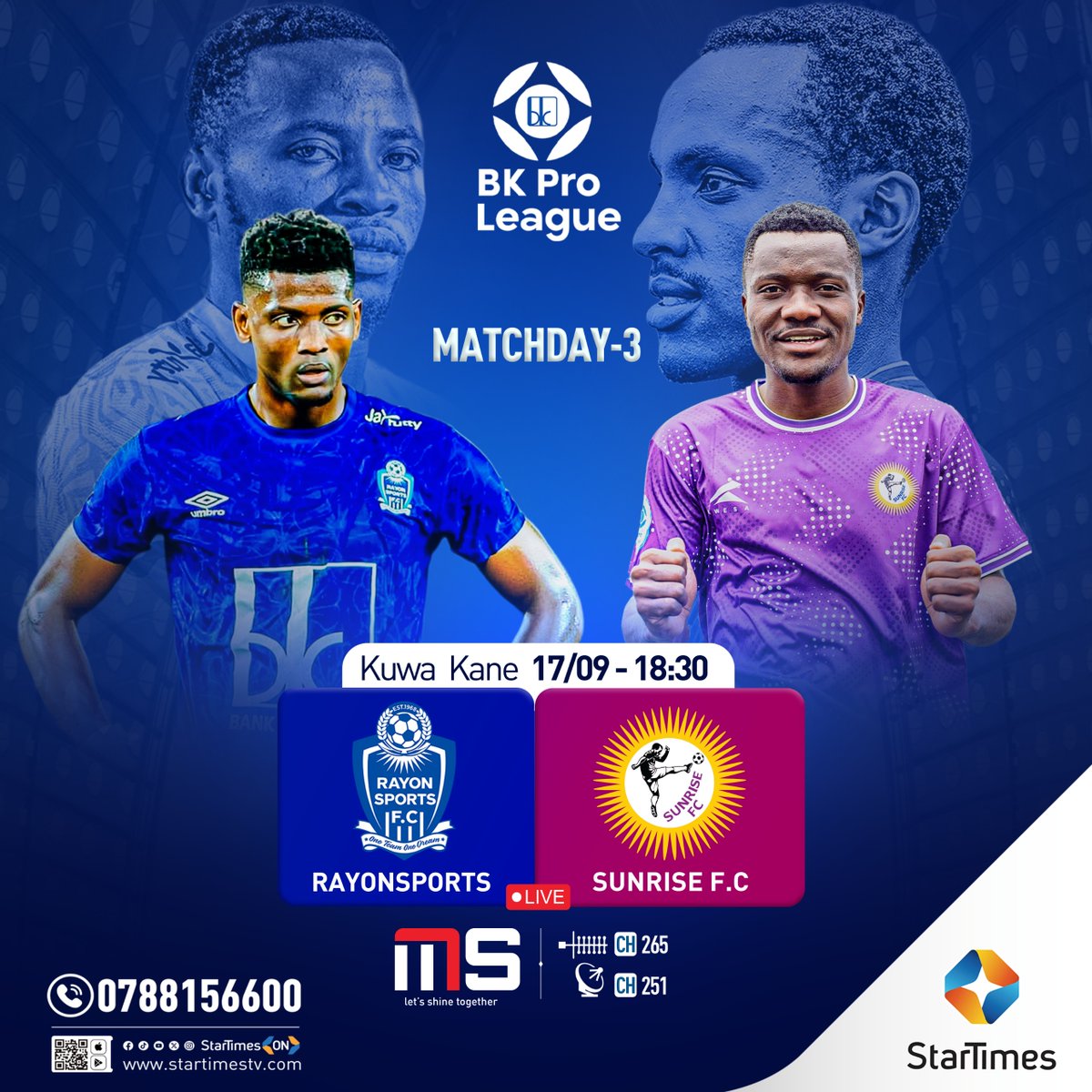 startimesrwanda's tweet photo. BK Pro League irakomeje 🔥🔥
Uyu munsi ntucikwe n'imikino ihuza Mukura VS vs Police FC saa 15:00 noneho saa 18:30 Rayon Sports vs Sunrise FC kuri shene ya Magic Sports gusa CH265/CH251 .
#bkproleague #magicsports #ferwafa #startimesrwanda #rayonsports #mukuravs #police #marine https://t.co/FT1vE80UN3
