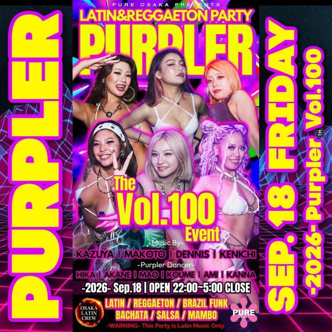 soundmate_pro's tweet photo. ⚠️Information⚠️
≫≫≫≫≫≫≫≫≫≫≫≫≫≫≫≫≫
🗓️ 2026/09/18(Fri)
🕋 PURE OSAKA
🕙 OPEN 22:00〜5:00
🖥️ https://t.co/vMZaSDMuoX
≫≫≫≫≫≫≫≫≫≫≫≫≫≫≫≫≫
#PUREosaka #Purpler
#大阪 #東心斎橋 #宗右衛門町 #ミナミ https://t.co/OpMvcJ2h0N